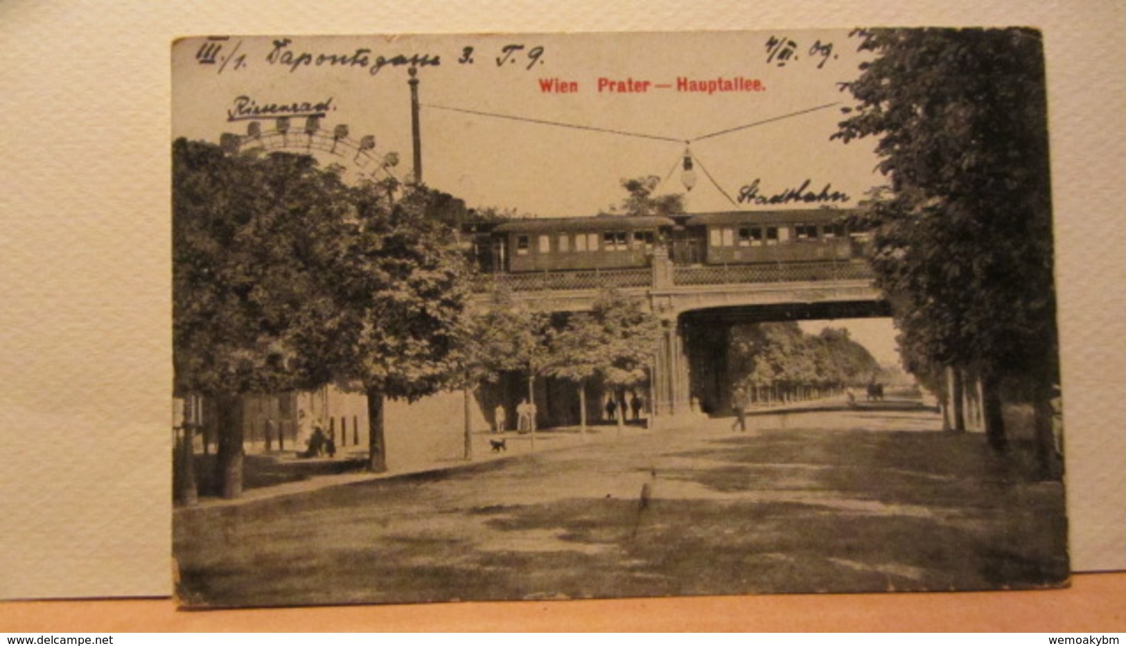 Ak Wien 1909 Prater Mit Hauptallee Und Stadtbahn Riesenrad Von Wien Nach Rawitsch/Posen - Prater