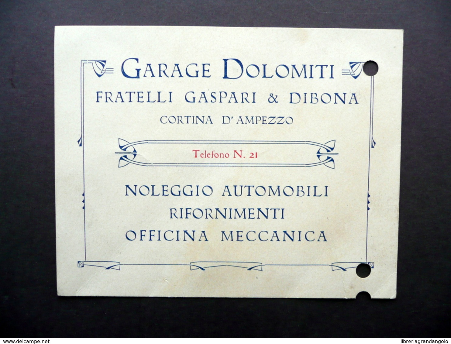 Cartoncino Garage Dolomiti Fratelli Gaspari Dibona Cortina D'Ampezzo Primo '900 - Non Classificati