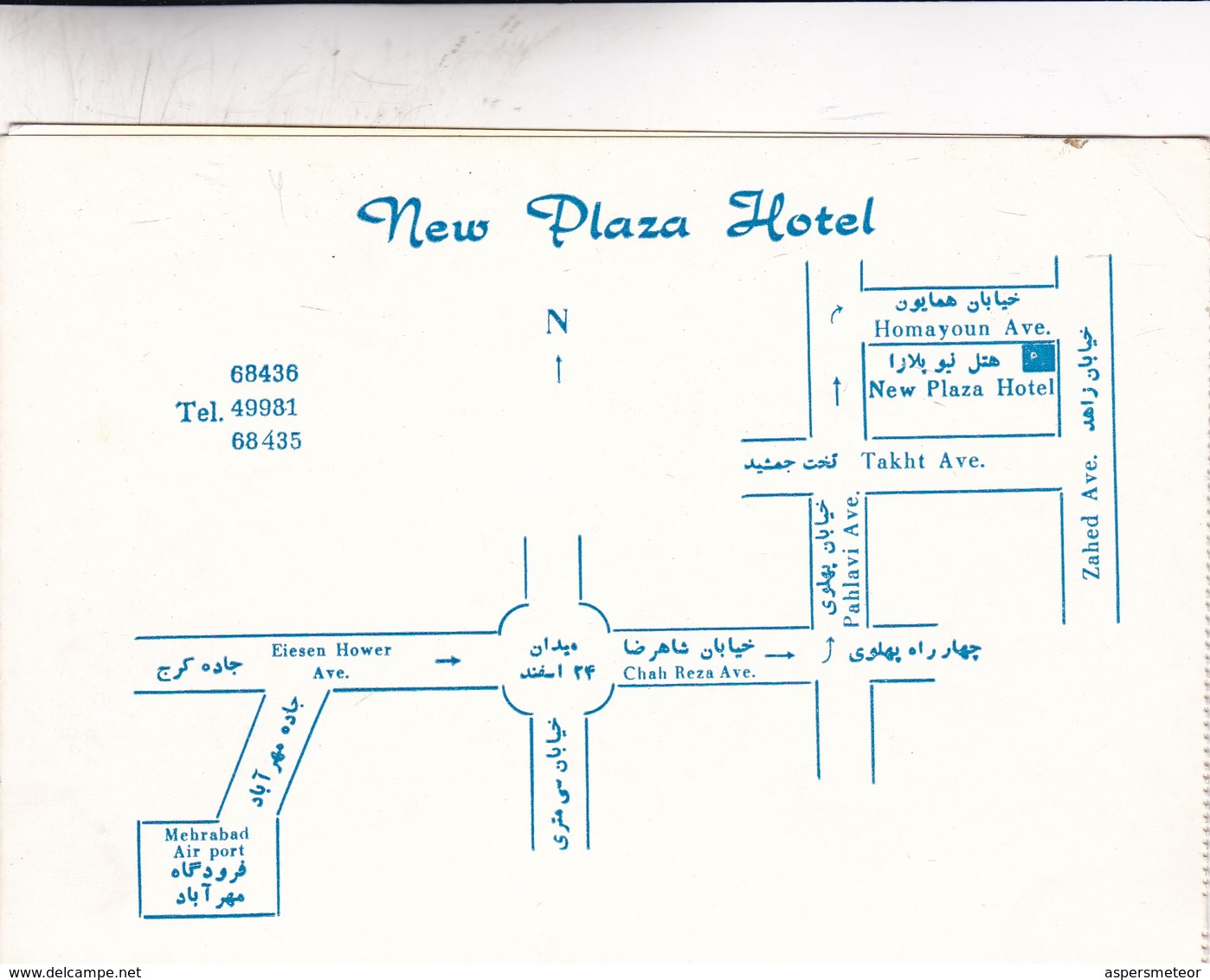 TEHERAN, IRAN. HOTEL NEW PLAZA AVE. PAHLAVI. AVE. HOMAYUN. MAP. CIRCA 1960s - BLEUP - Hotel's & Restaurants