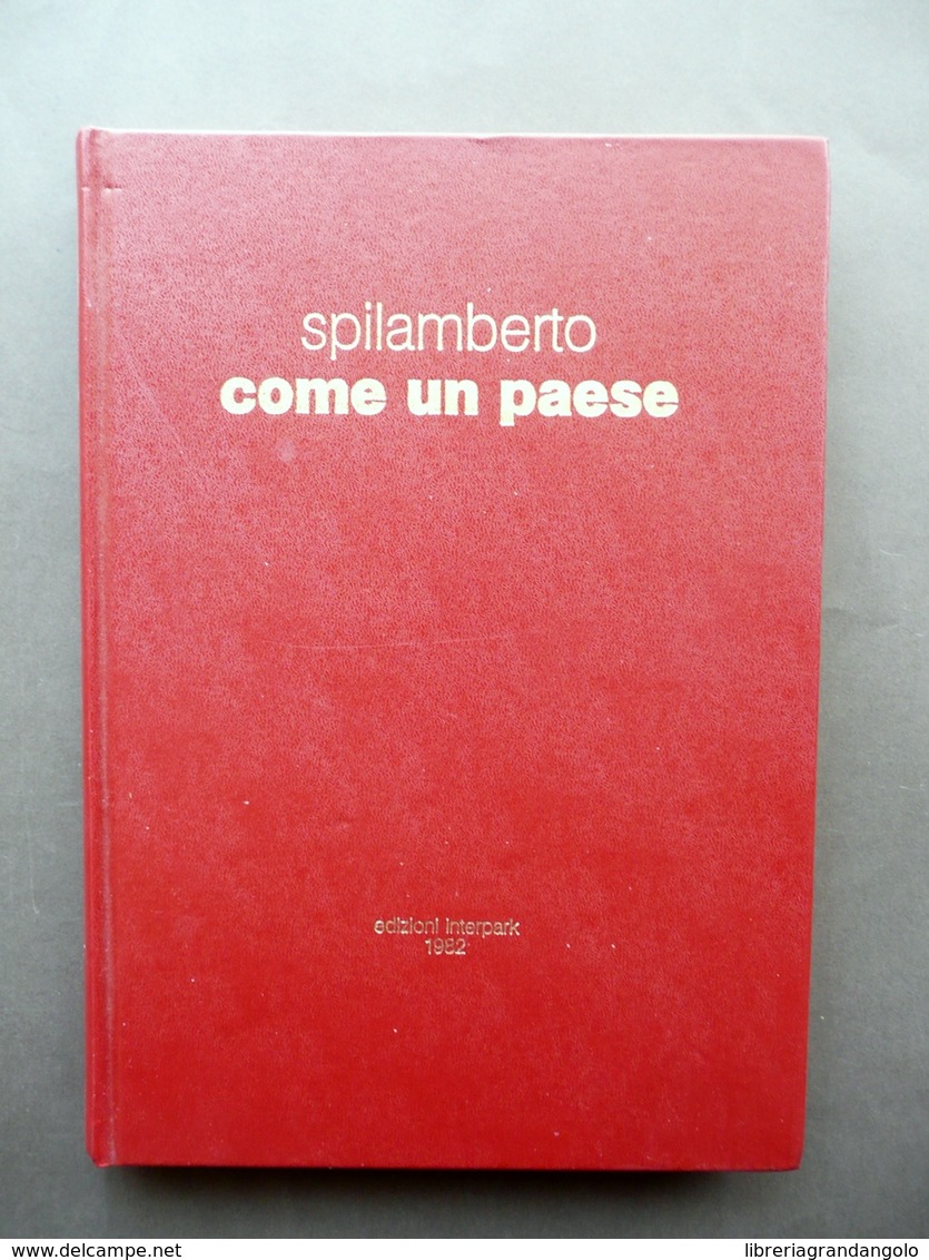 Spilamberto Come Un Paese Interpark 1982 De Maria Ferrari Lorenzoni Severi - Sin Clasificación