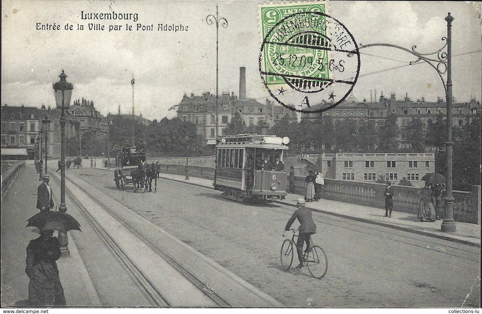 Luxembourg,  Entree De La Ville Par Le Pont Adolphe   Tram, Cycliste, Dilligence, Chevaux - Autres & Non Classés