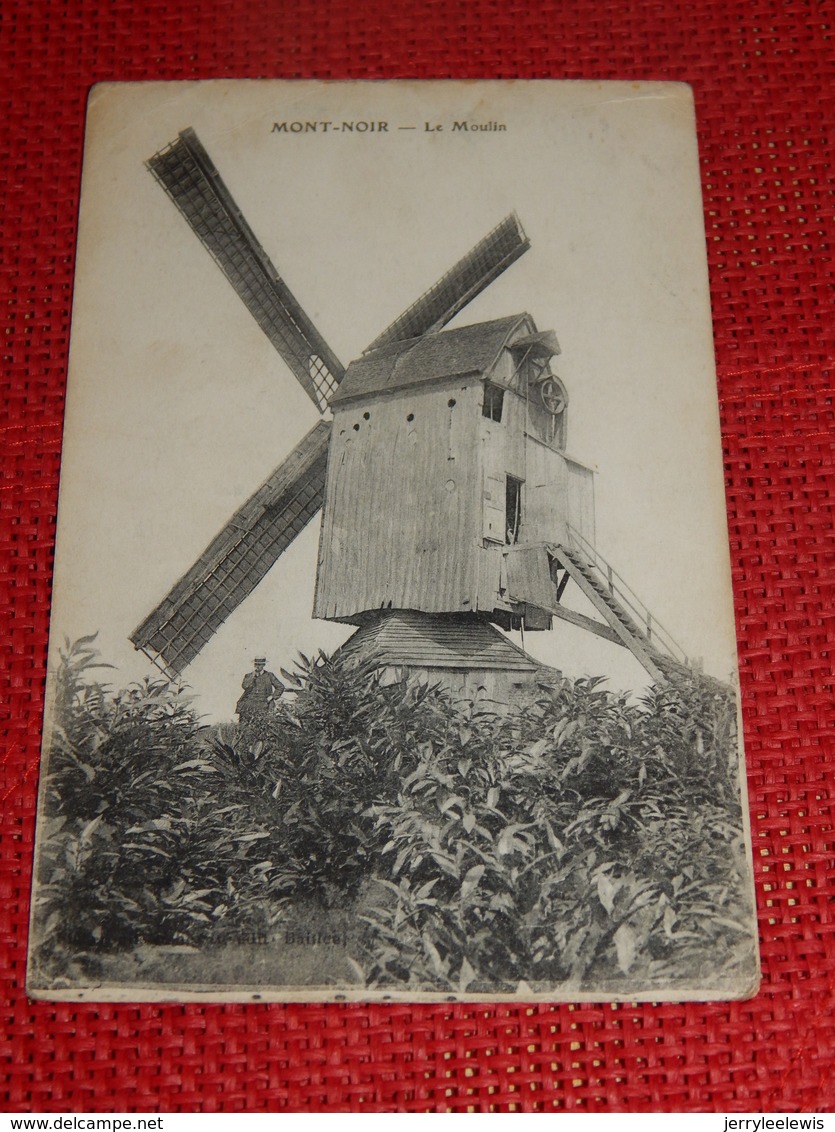 BAILLEUL  -  Mont-Noir  - Le Moulin - Dunkerque