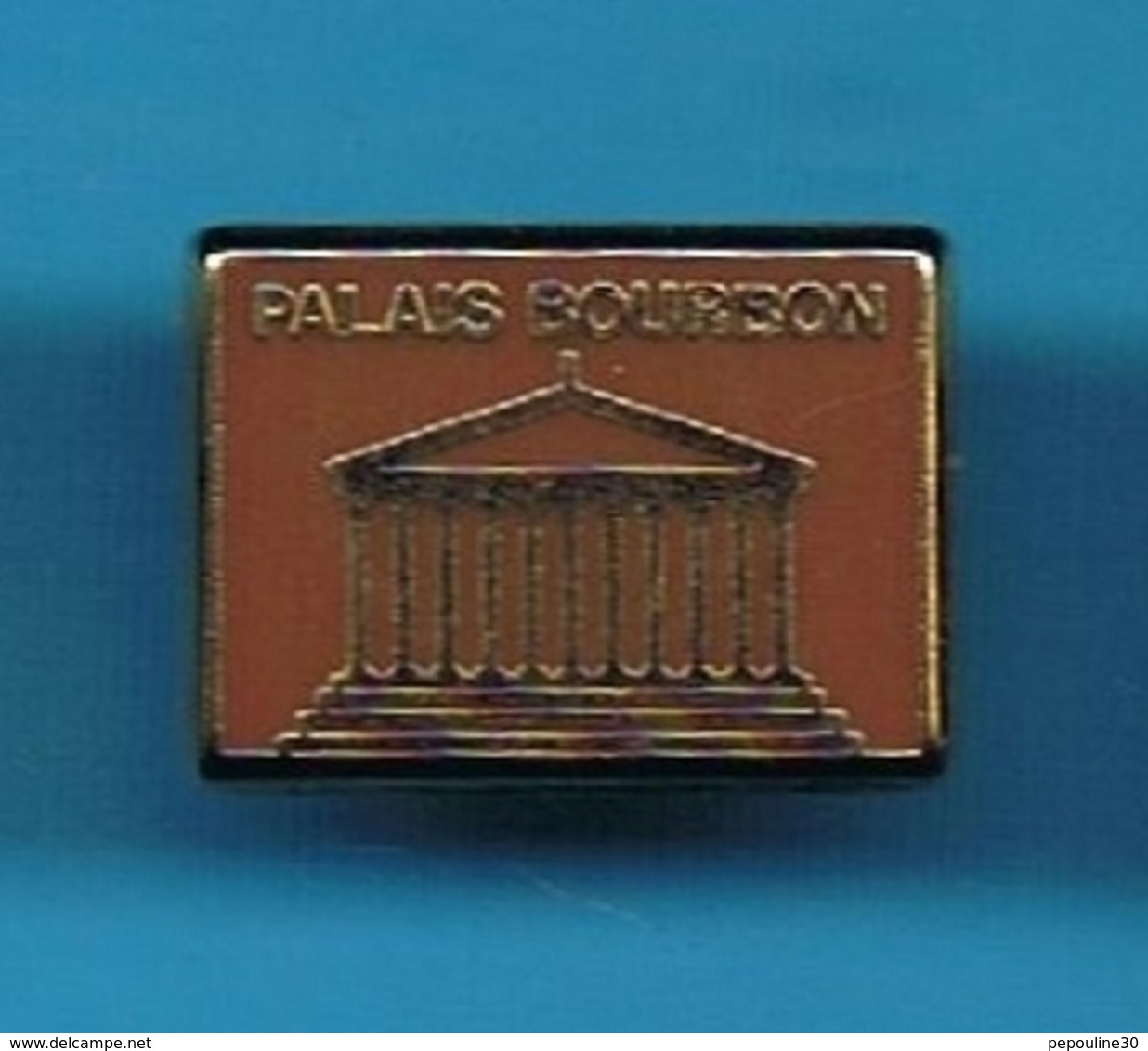 1 PIN'S //  ** PALAIS BOURBON ** . (Arthus Bertrand Paris) - Arthus Bertrand