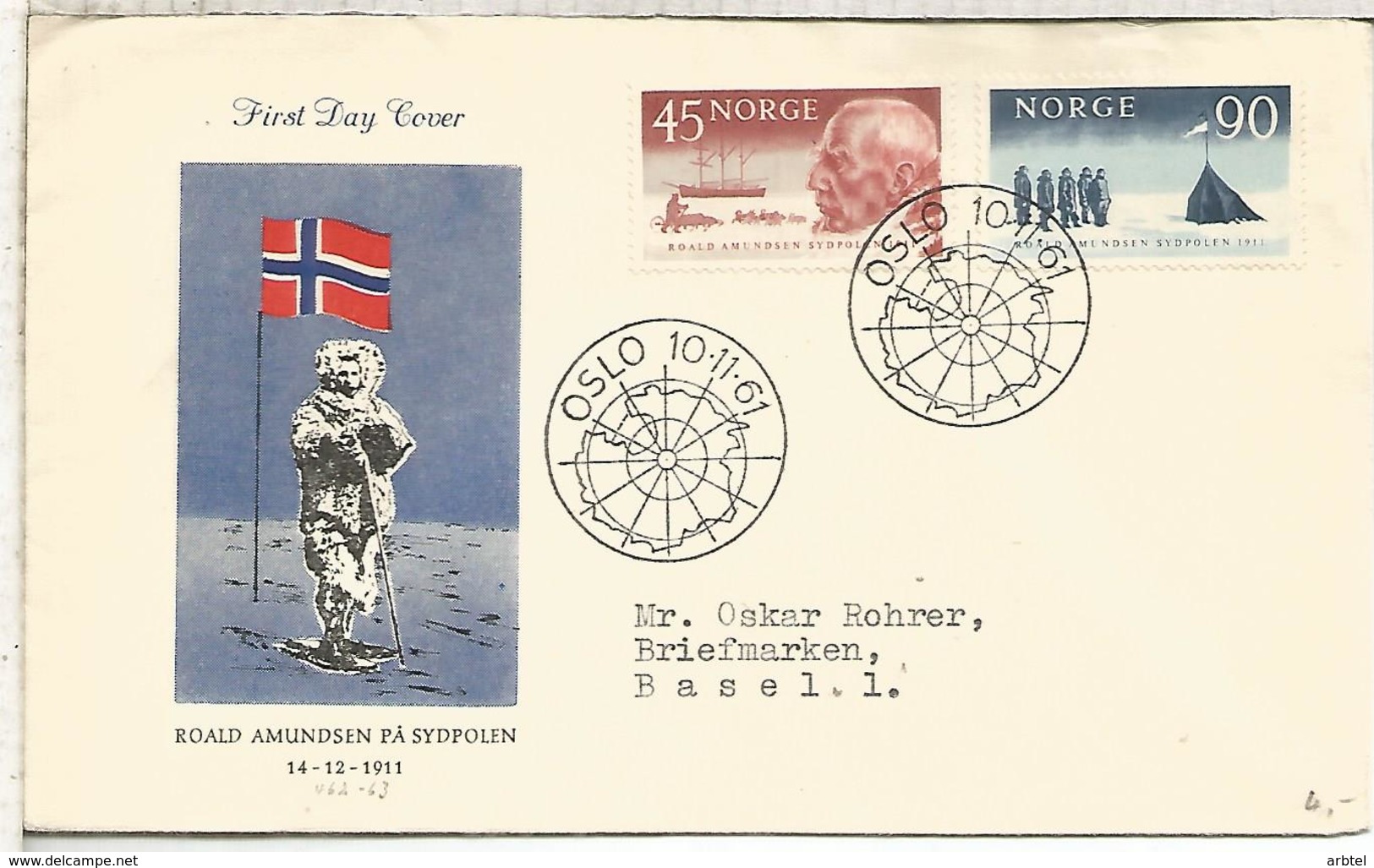 NORUEGA NORGE FDC CONQUISTA DEL POLO SUR POR AMUNDSEN SOUTH POLE ANTARTCTICA ANTARTIDA - Expediciones Antárticas