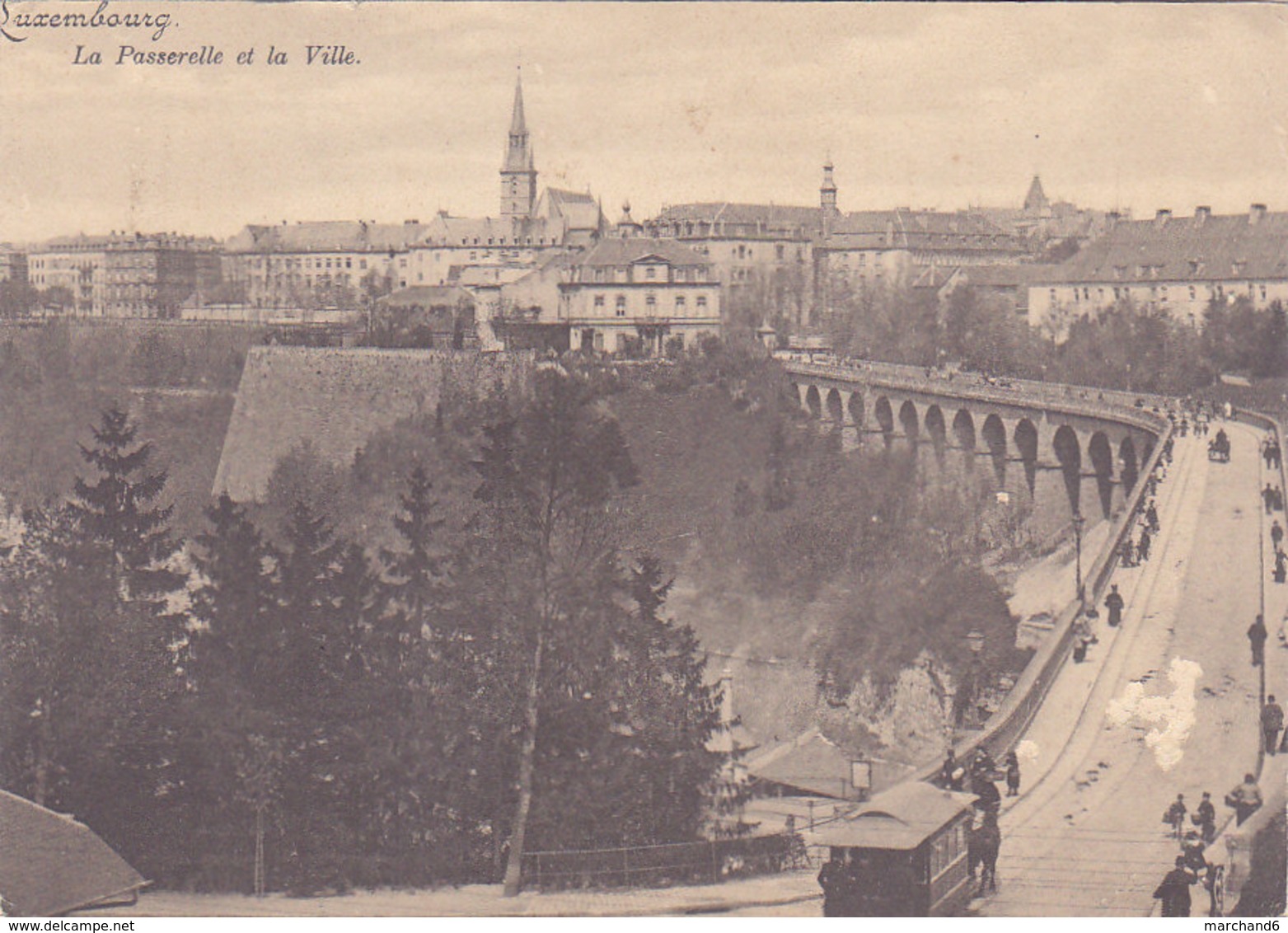 Luxembourg La Passerelle Et La Ville Imprimé Carte Vue  Dimention 152 X 109 Milimètres - Luxembourg - Ville