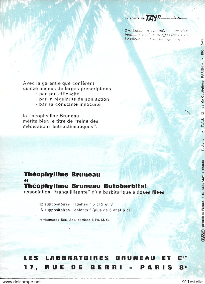 ESCALE A NOUMEA   VUE DES INSTALLATIONS De La SOCIETE  -  PUBLICITE  LABORATOIRE   BRUNEAU .  , - Nouvelle-Calédonie