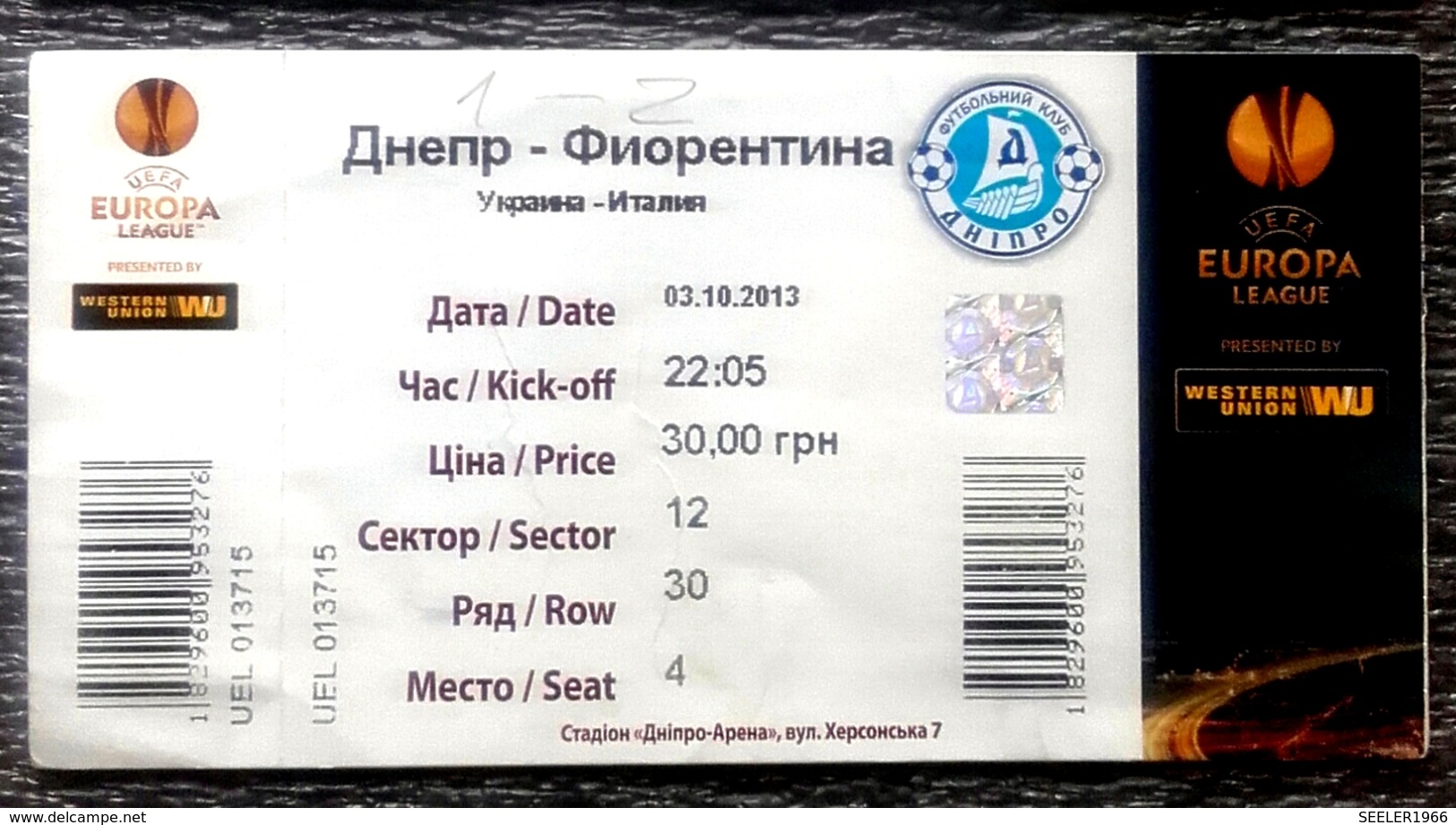 Football Tickets -  F.C.  DNIPRO V. AC FIORENTINA ,  2013 ,  EURO - CUP. - Match Tickets