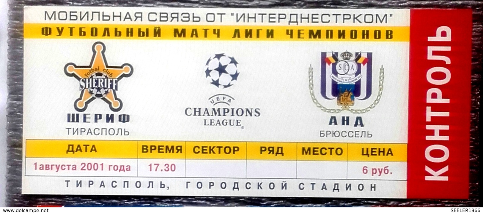 Football Tickets -  F.C.  SHERIFF V. S.C. ANDERLECHT ,  2001 ,  EURO - CUP. - Tickets D'entrée