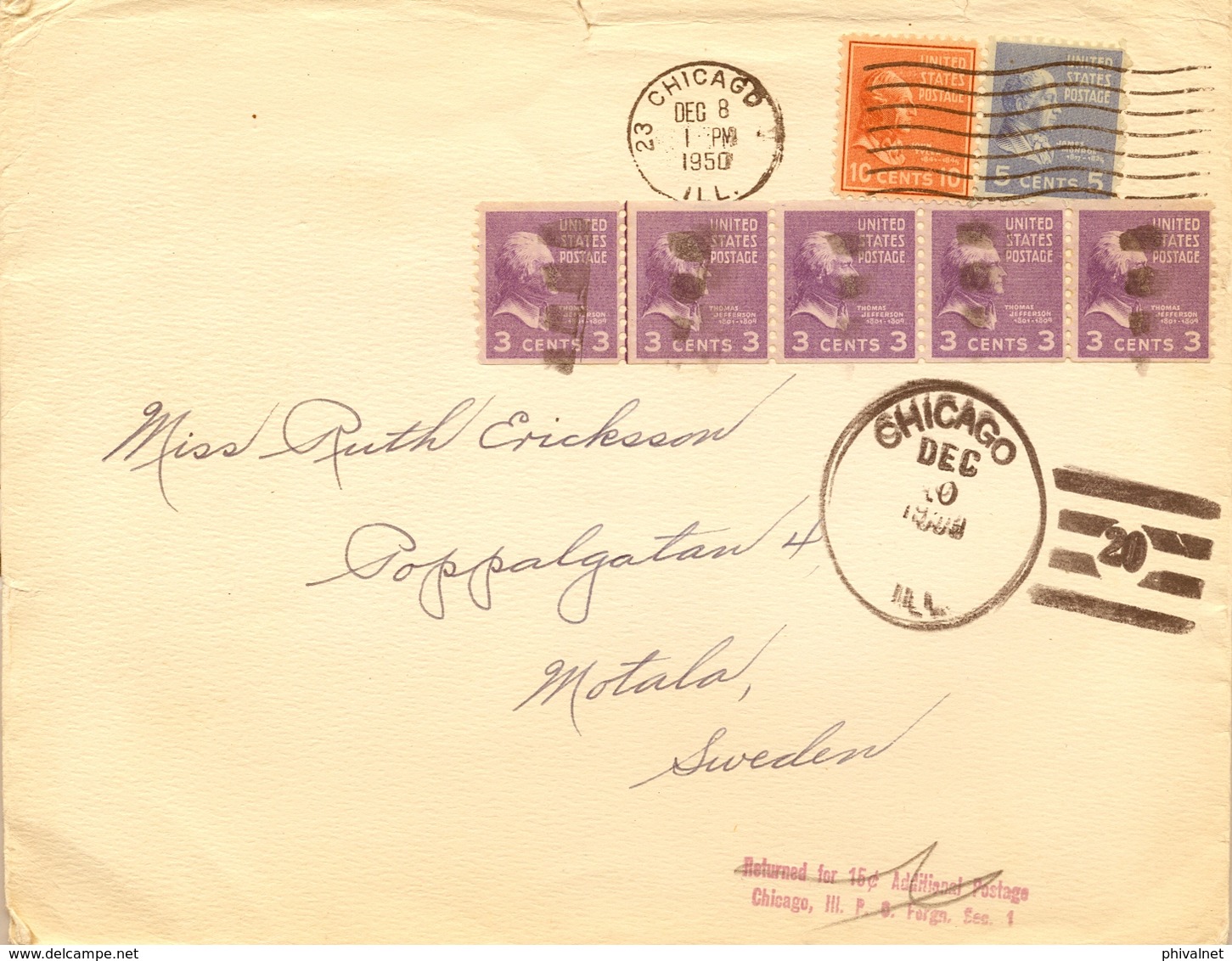 1950 , ESTADOS UNIDOS , SOBRE CIRCULADO , CHICAGO - MOTALA , RETURNED FOR 15 C. ADDITIONAL POSTAGE - Cartas & Documentos