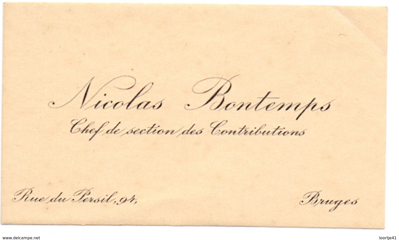 Visitekaartje - Carte Visite - Chef Des Contrebutions - Nicolas Bontemps - Bruges Brugge - Cartes De Visite