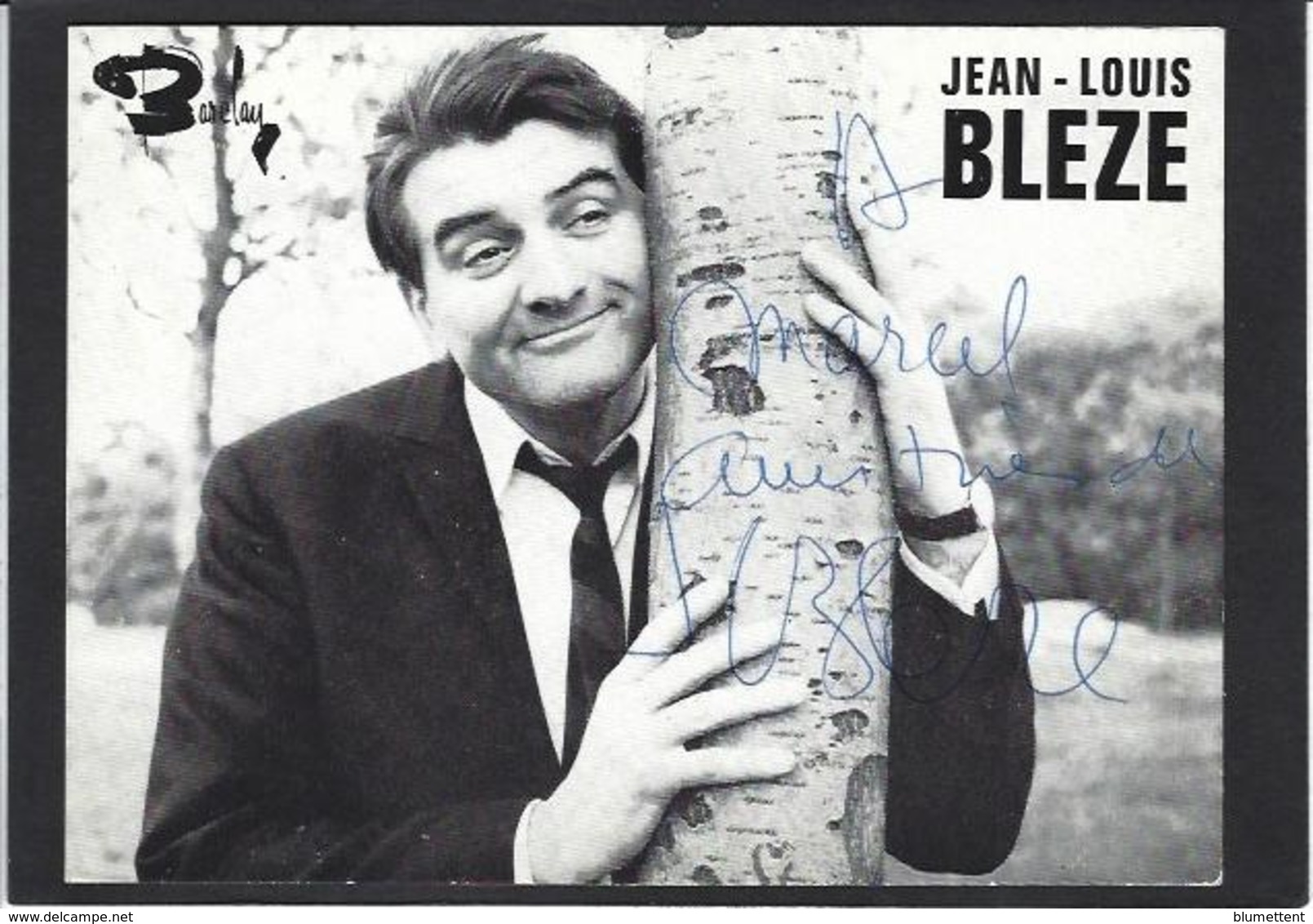 Autographe Signature à L'encre Jean Louis BLEZE - Autres & Non Classés