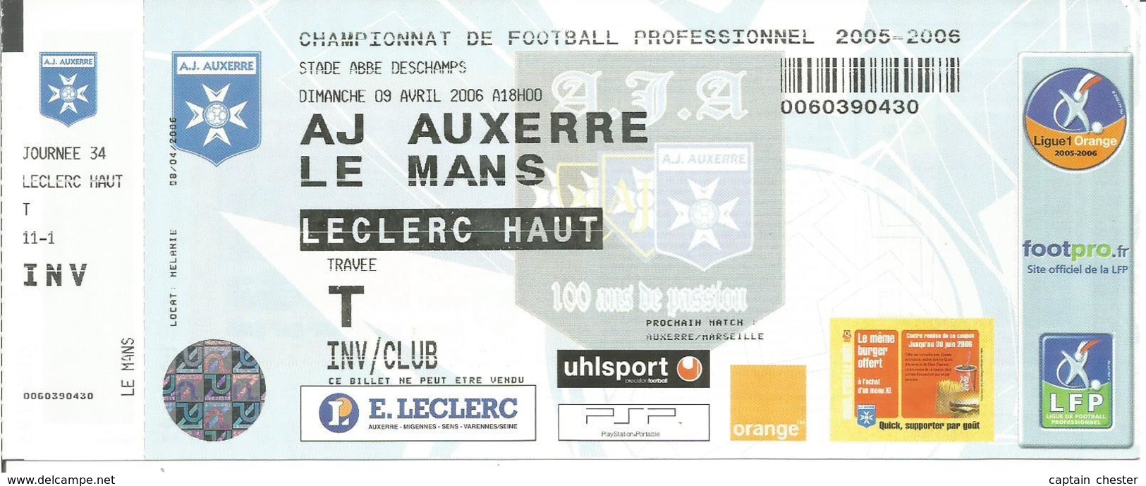 BILLET AJ AUXERRE / LE MANS ( Football Championnat  2005 / 2006 ) - Autres & Non Classés