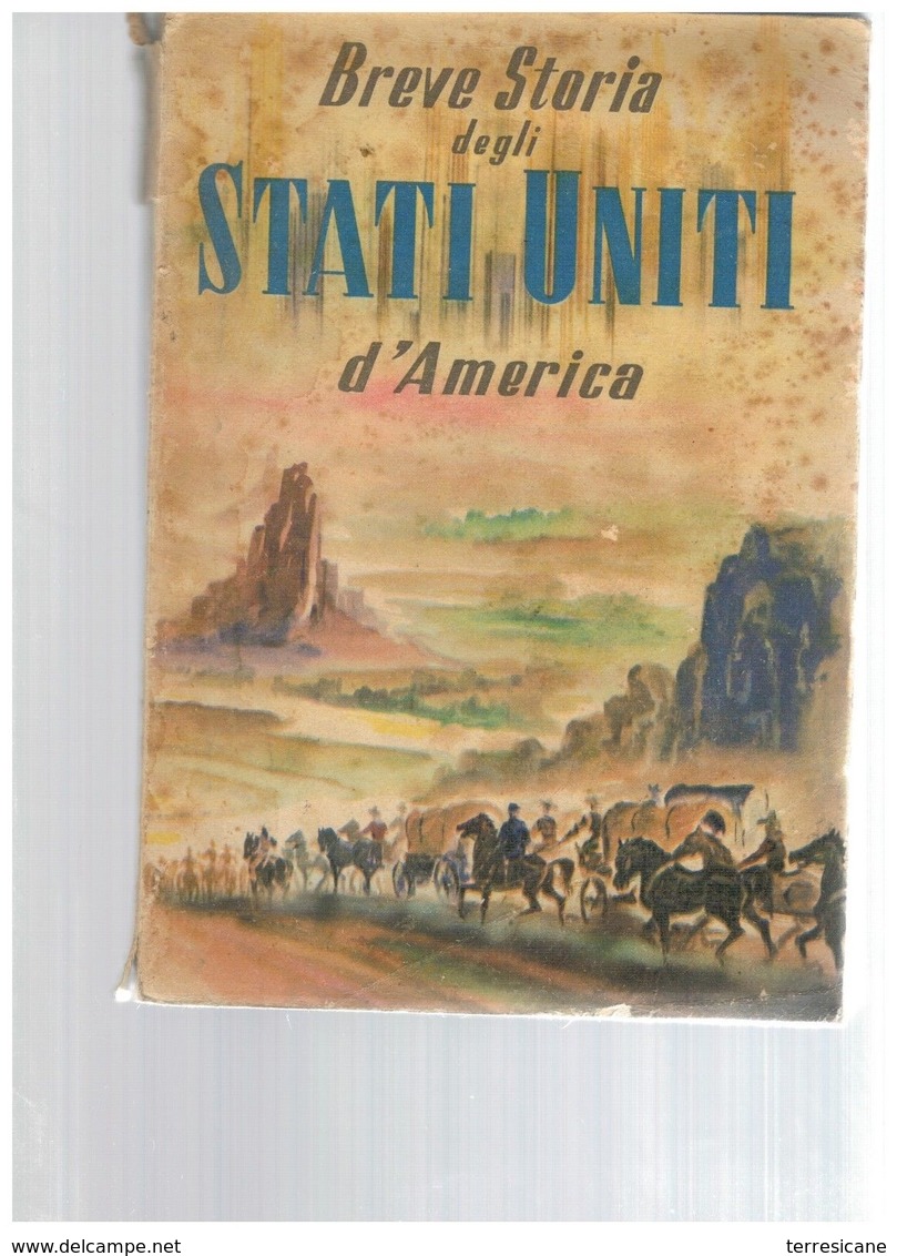 BREVE STORIA DEGLI STATI UNITI D'AMERICA MSA USA 1952 - Pictures