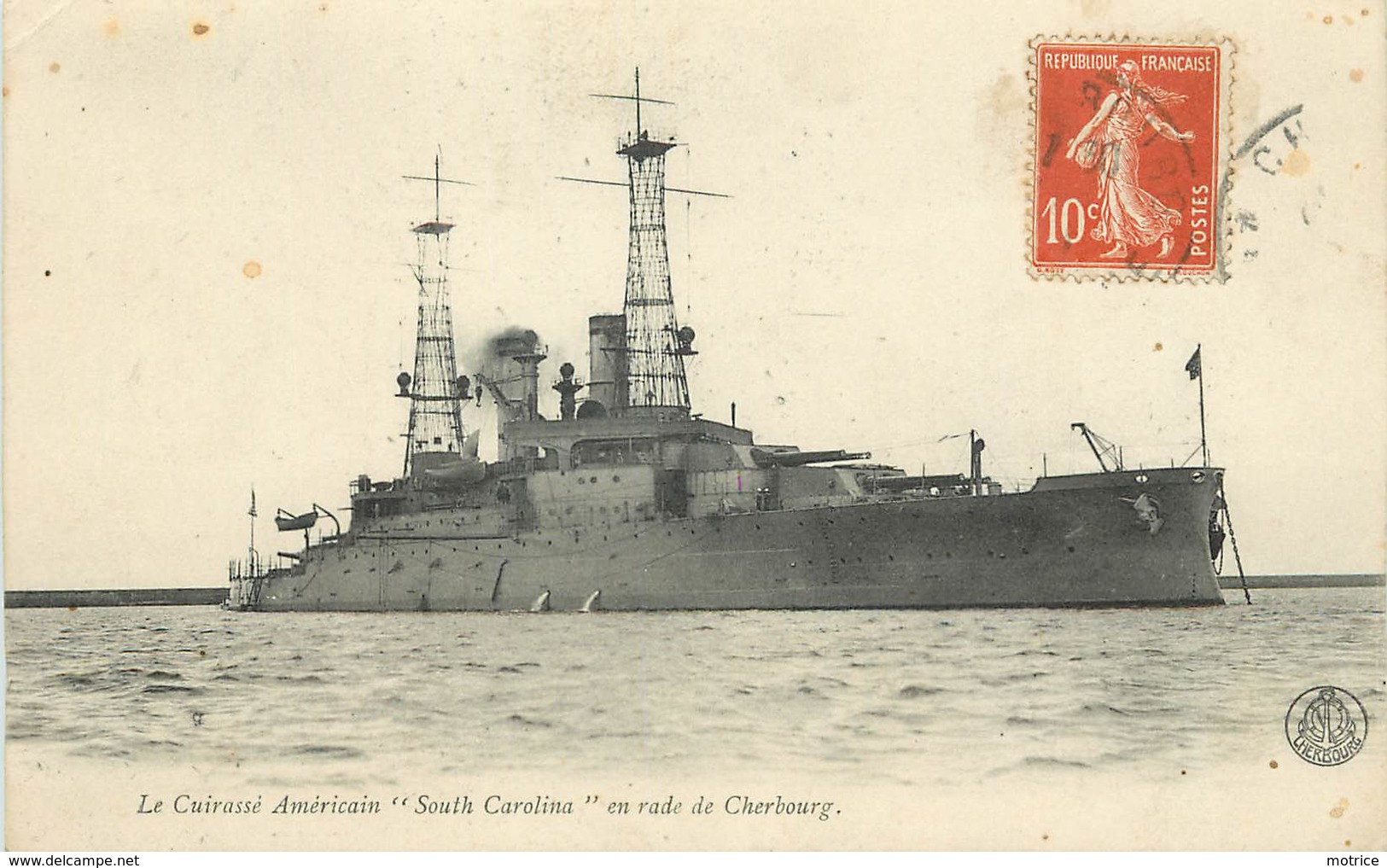 LE CUIRASSE AMÉRICAIN "South Carolina" En Rade De Cherbourg. - Guerre