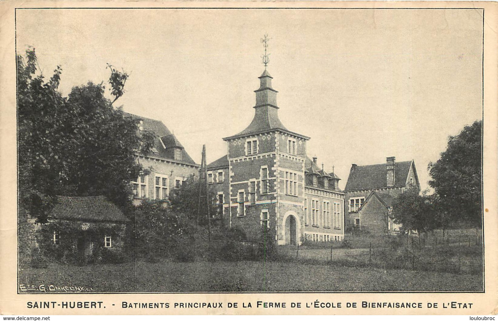 SAINT HUBERT BATIMENTS PRINCIPAUX DE LA FERME DE L'ECOLE DE BIENFAISANCE DE L'ETAT - Saint-Hubert