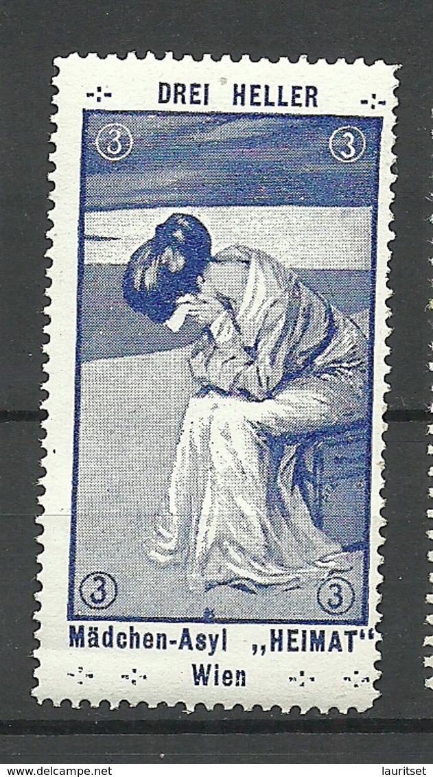 AUSTRIA Ca 1910 Mädchen- Asyl "Heimat" Wien Unterstützungsmarke Charity Wohlfahrt MNH - Vignetten (Erinnophilie)