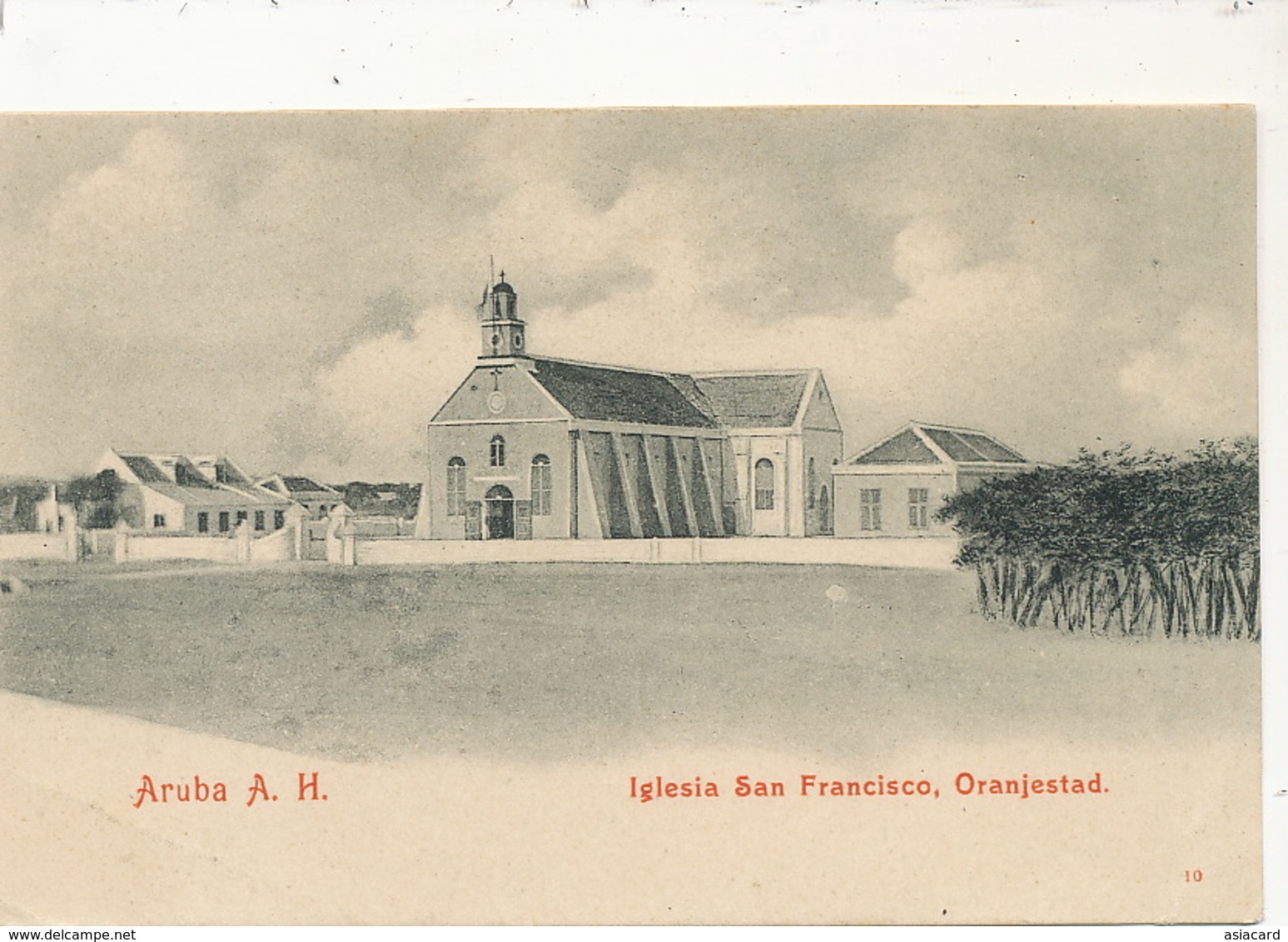 Aruba A.H. Iglesia San Francisco Oranjestad  No 10  Undivided Back Sent To Fort De France Martinique - Aruba