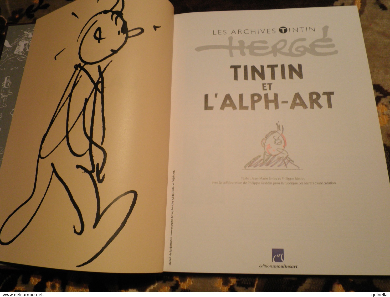 Tintin    Livre Avec ,  Les Archives Tintin Avec " L'Alpha - Art " 120 Pages  ( Voir Scan Pour Détailles ) - Tintin