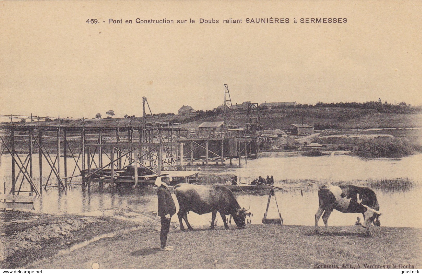 Saône-et-Loire - Pont En Construction Sur Le Doubs Reliant Saunières à Sermesses - Sonstige & Ohne Zuordnung