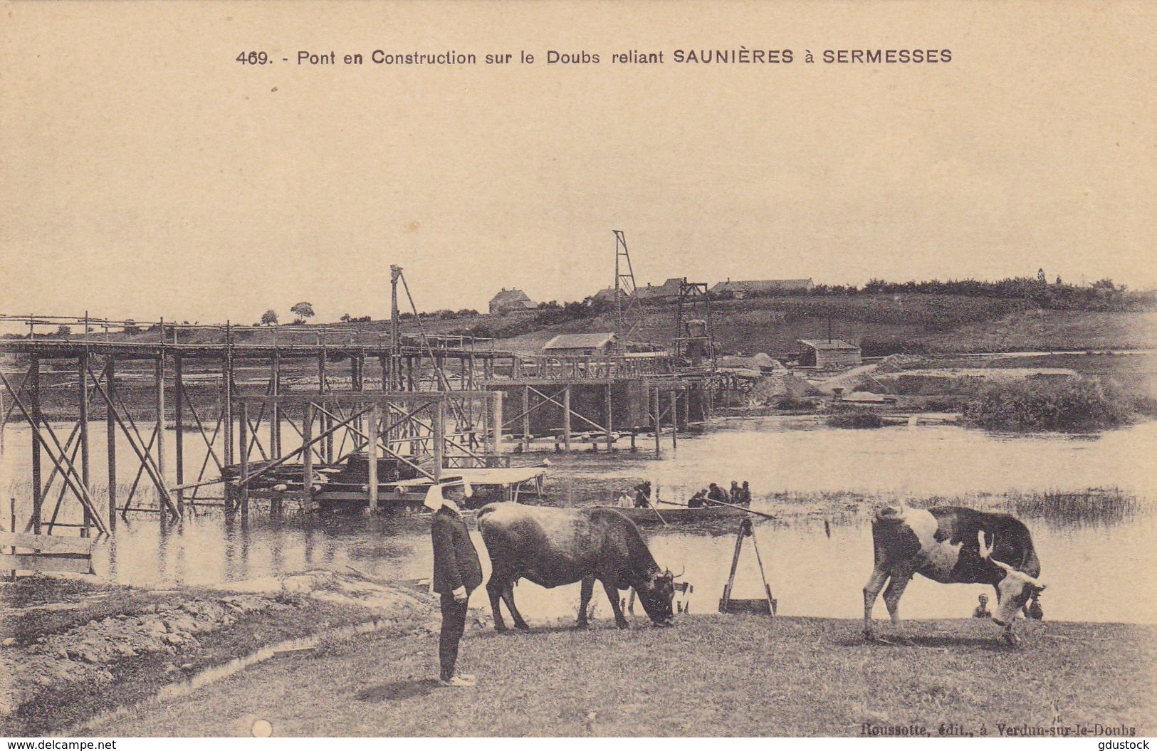 Saône-et-Loire - Pont En Construction Sur Le Doubs Reliant Saunières à Sermesses - Autres & Non Classés