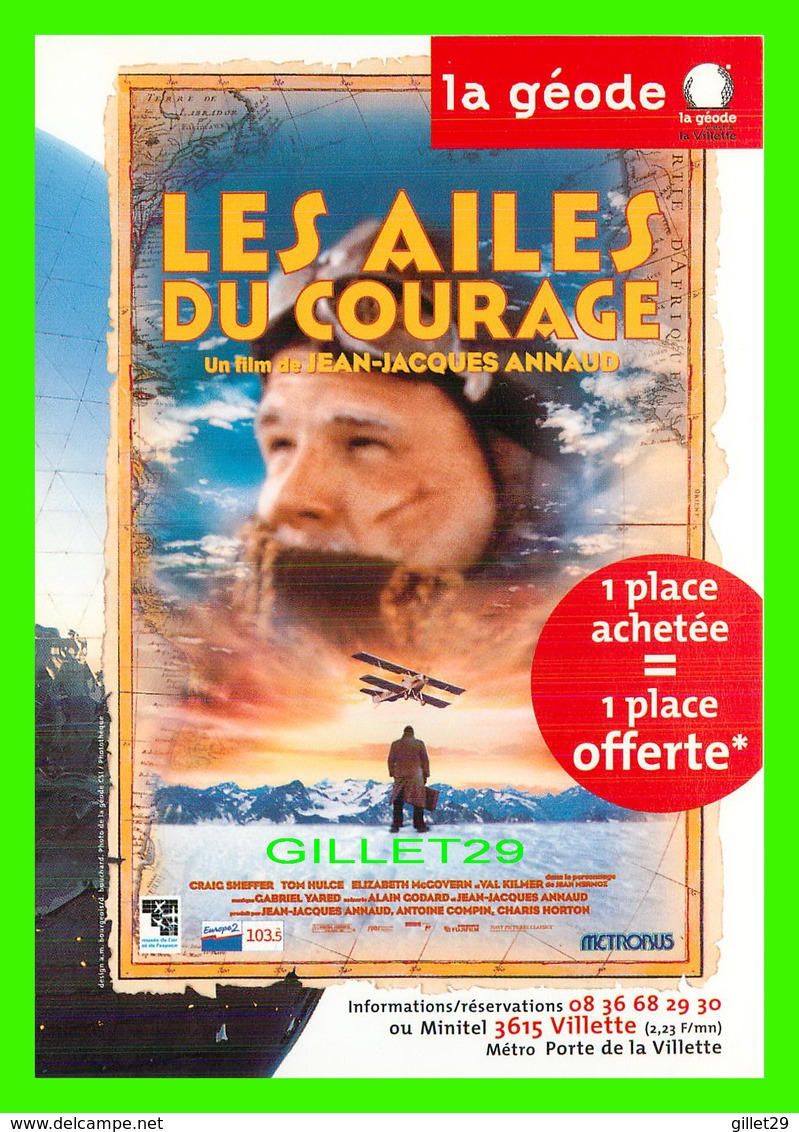 AFFICHE DE FILM - LES AILES DU COURAGE FILM DE JEAN-JACQUES ANNAUD - LA GÉODE, 1997 - - Affiches Sur Carte