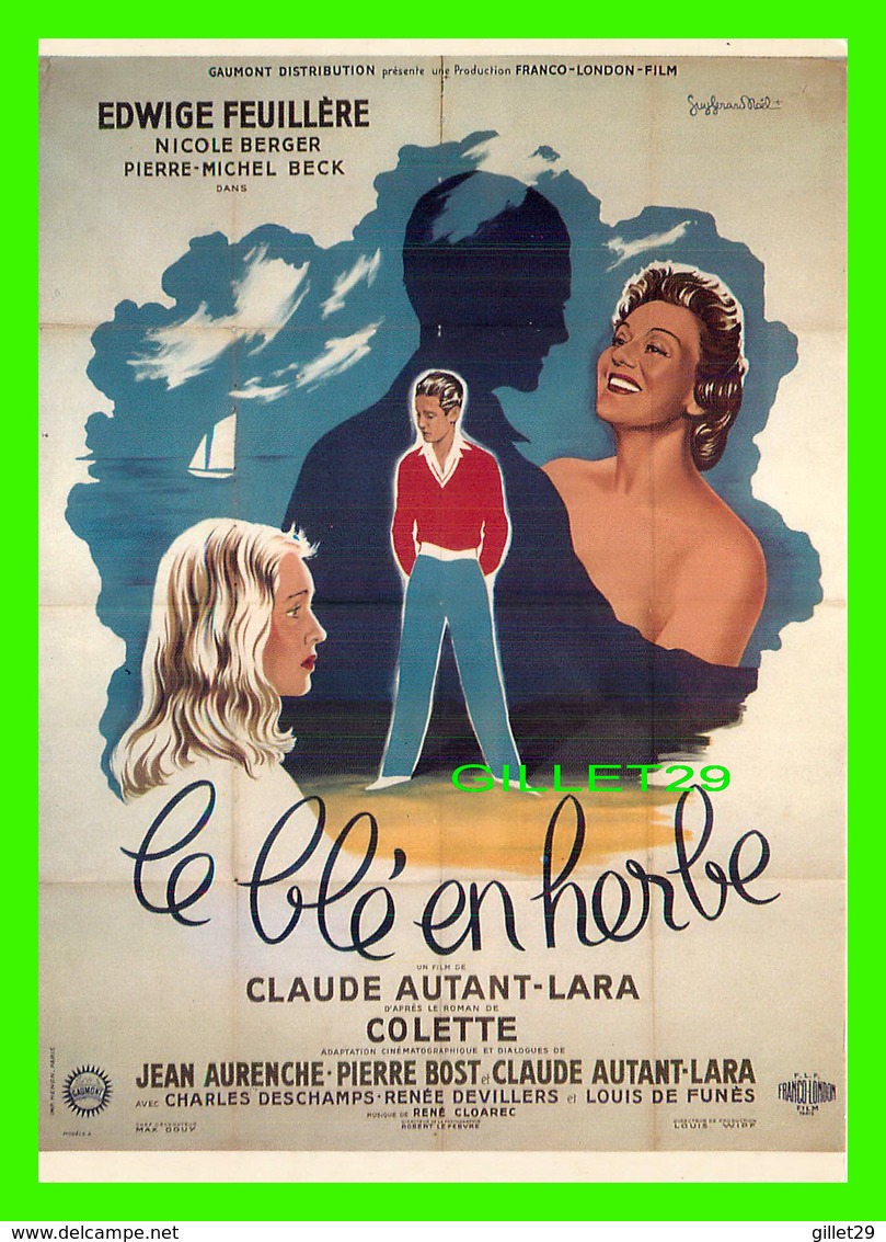 AFFICHE DE FILM - LE BLÉ EN HERBE UN FILM DE CLAUDE AUTANT-LARA EN 1954 - DISTRIBUTION F. NUGERON No 32 - - Manifesti Su Carta