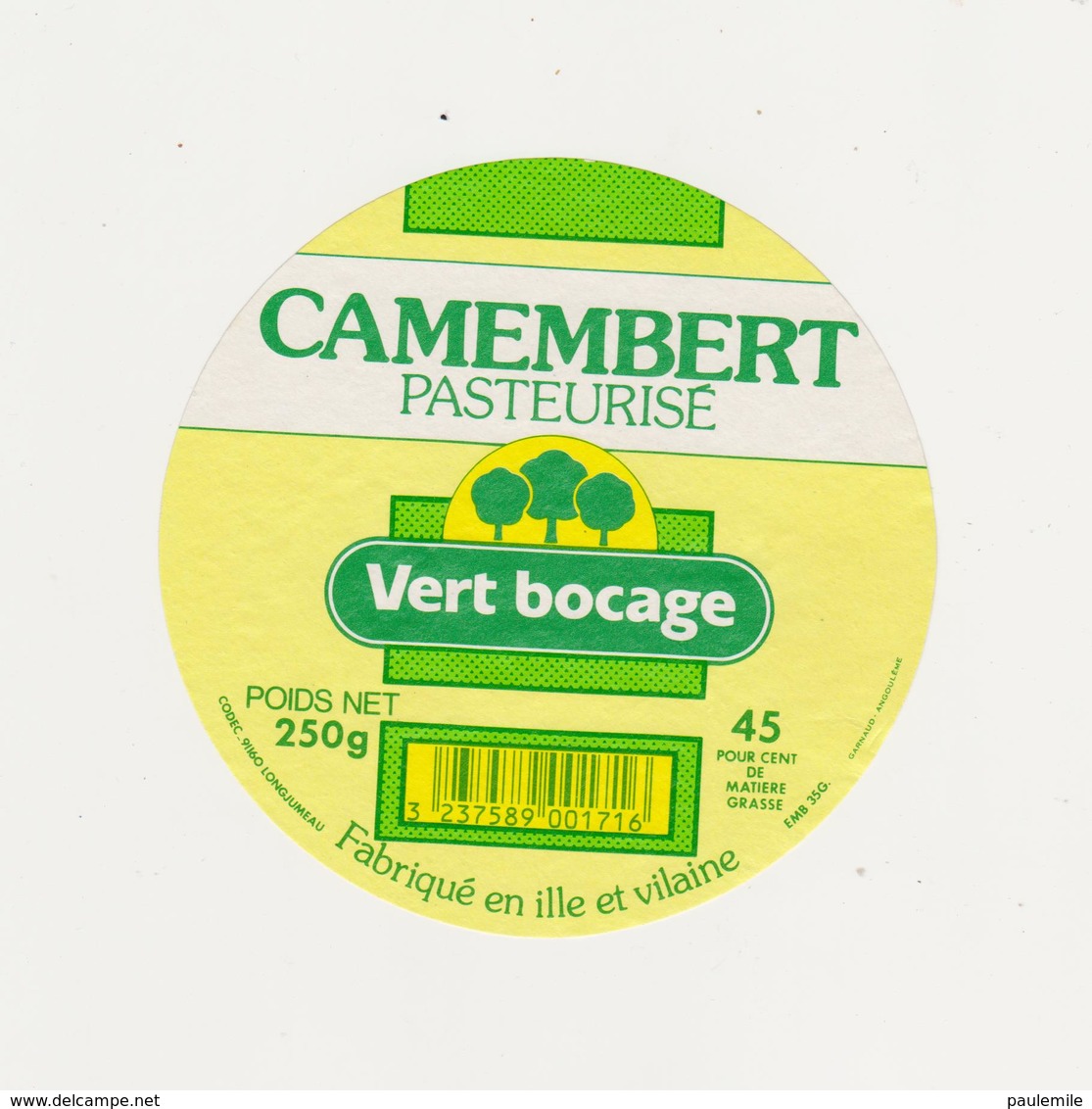 ETIQUETTE DE CAMEMBERT BRIDEL RETIERS 35 239 VERT BOCAGE - Kaas