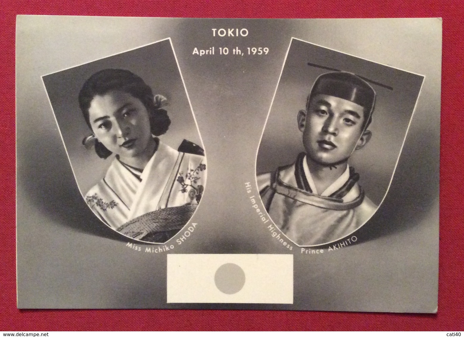 TOKIO 10/4/1959  NOZZE  PRINCIPE AKIHITO  CON MISS MICHIKO SHODA  CARTOLINA COMMEMORATIVA - Altri & Non Classificati