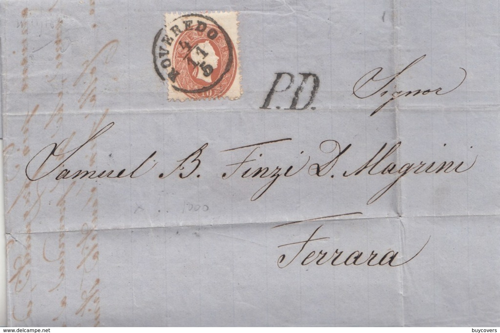 Z33  - 4/11/1862 - Lettera In PD Con Testo Da Roveredo A Ferrara Con 10 Soldi Bruno Mattone - ISOLATO- ... Leggi .... - Lombardo-Veneto