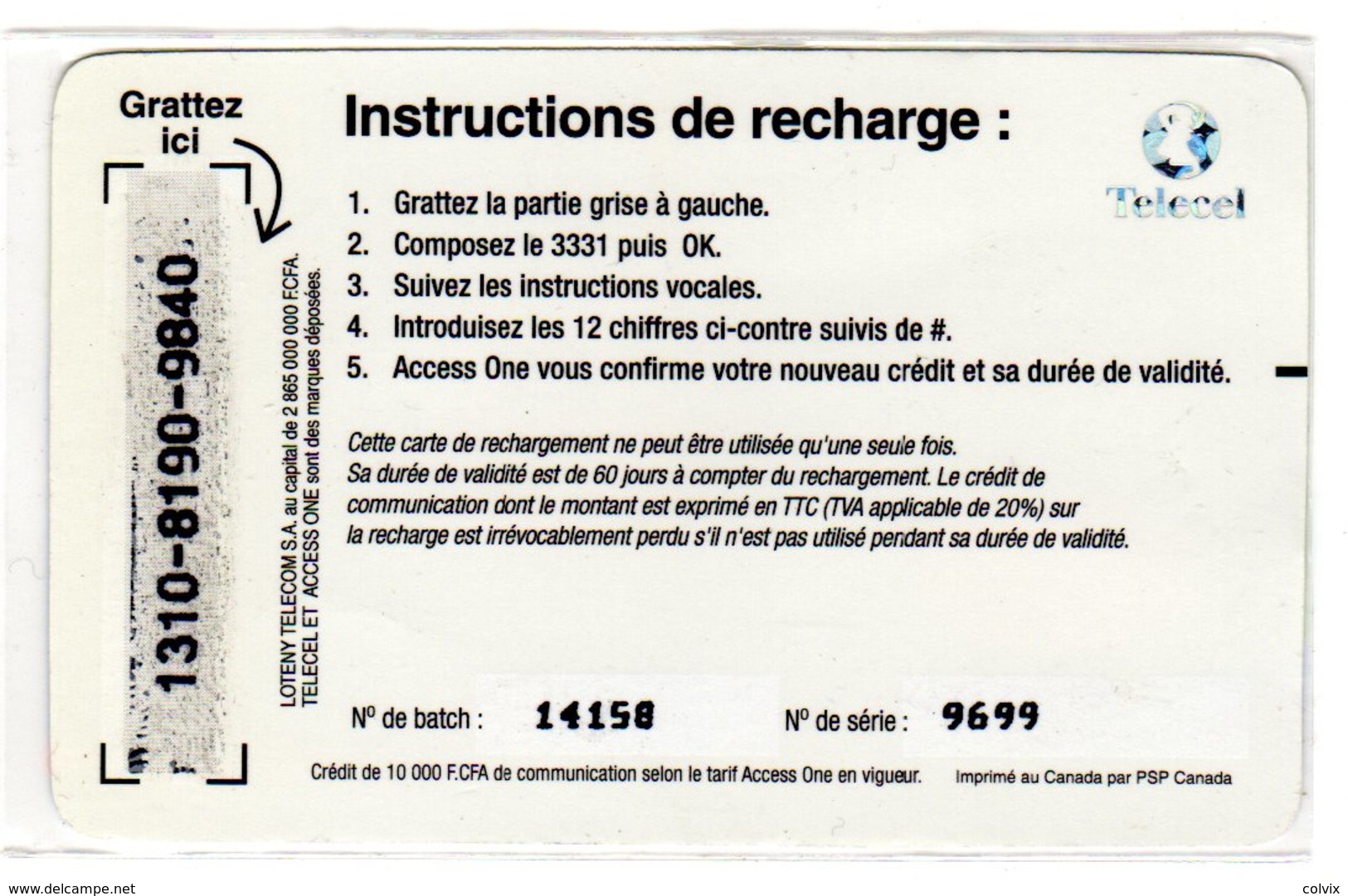 COTE D'IVOIRE Prépayée TELECEL LOTENY TELECOM 10 000 FCFA - Côte D'Ivoire