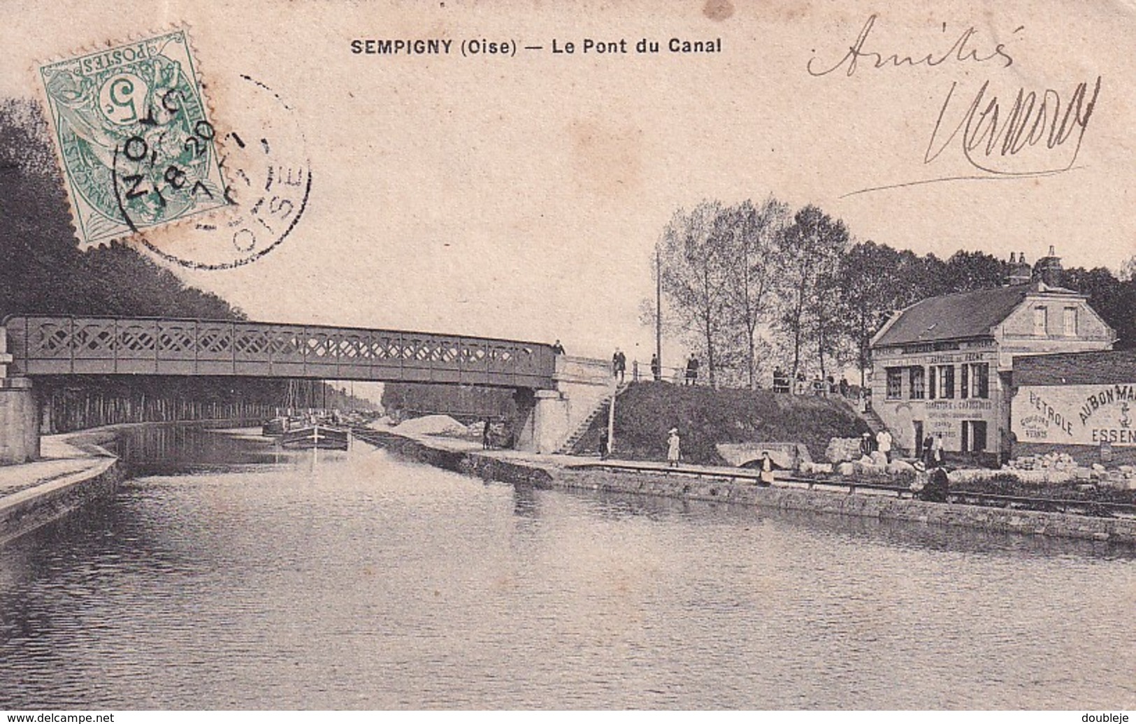 D60  SEMPIGNY  Le Pont Du Canal  ........... Avec Péniche Et Commerce - Noyon