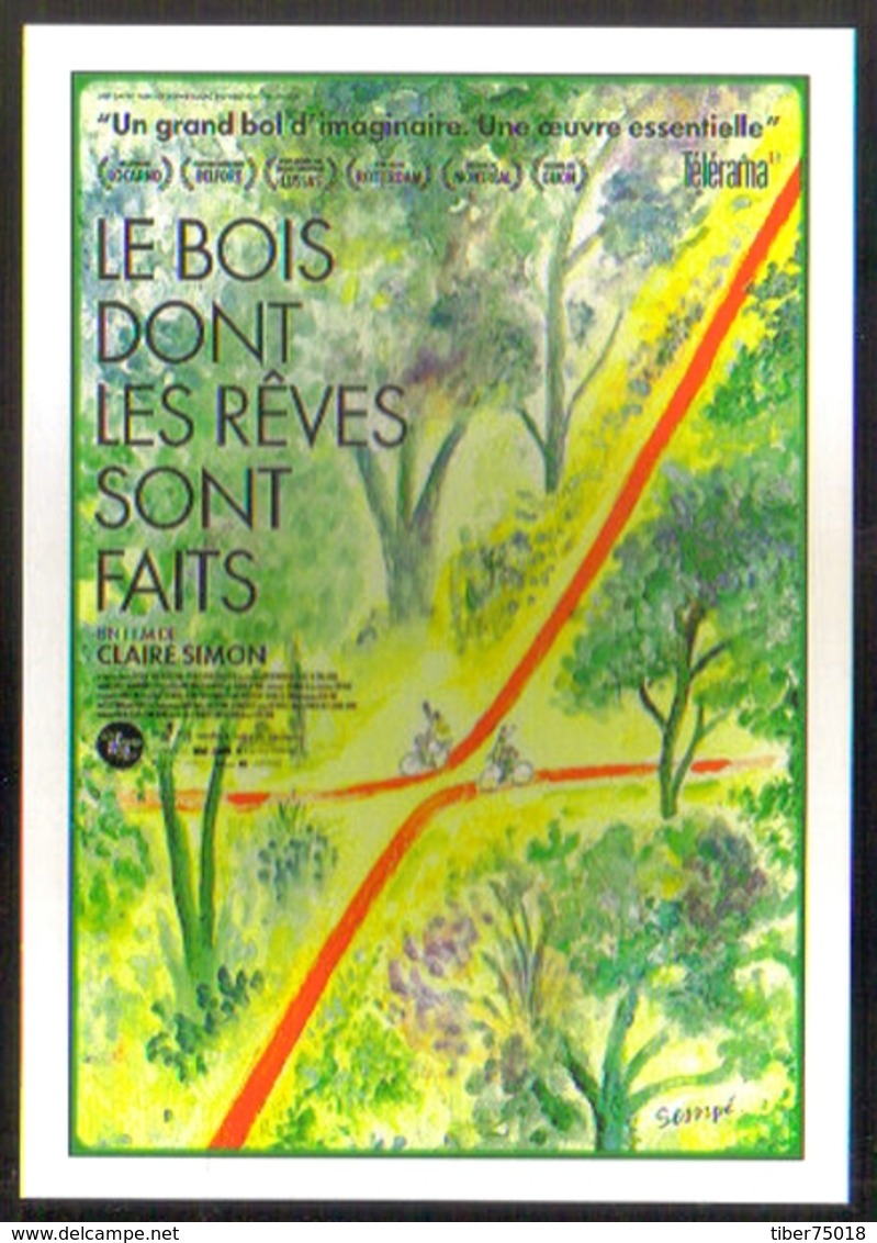 Carte Postale : Le Bois Dont Les Rêves Sont Faits (cinema Affiche Film) Illustration Sempé - Sempé