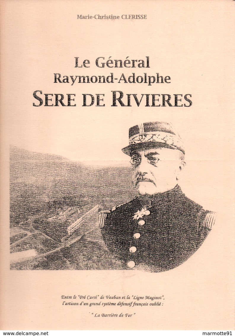 GENERAL SERE DE RIVIERES BARRIERE DE FER FORTIFICATION SYSTEME DEFENSIF - French