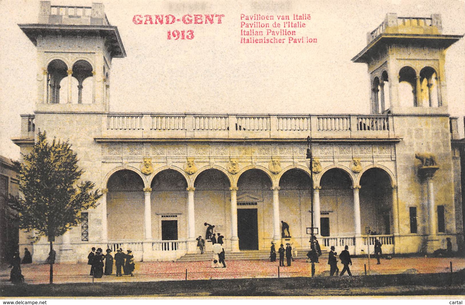 GAND - GENT 1913 - Pavillon De L'Italie - Gent
