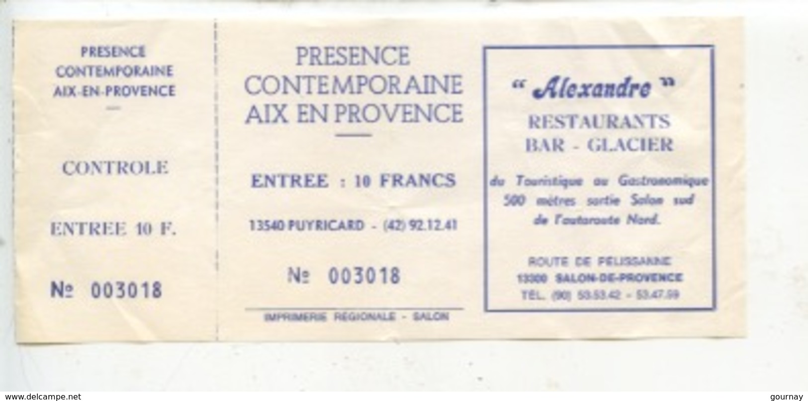 Ticket : Présence Contemporaine Aix En Provence - Alexandre Restaurant Salon De Provence Publicité - Tickets D'entrée