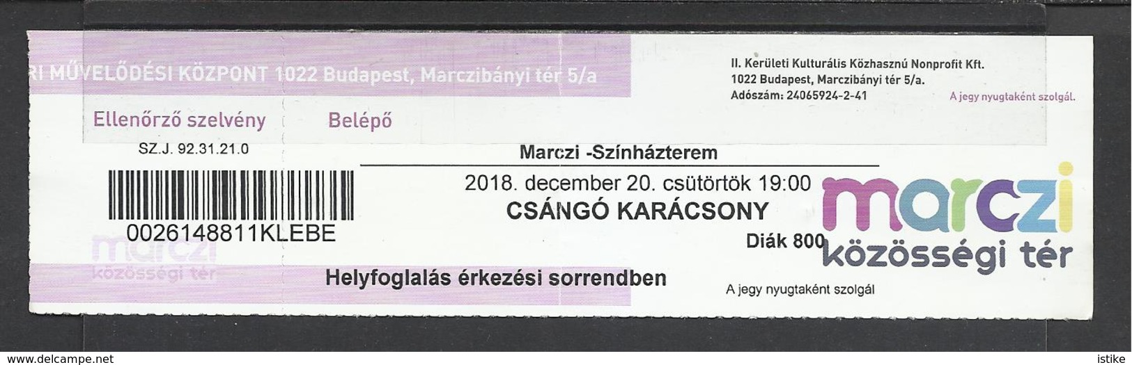 Hungary, Budapest, Csango Christmas, Student Ticket, 1918. - Tickets D'entrée