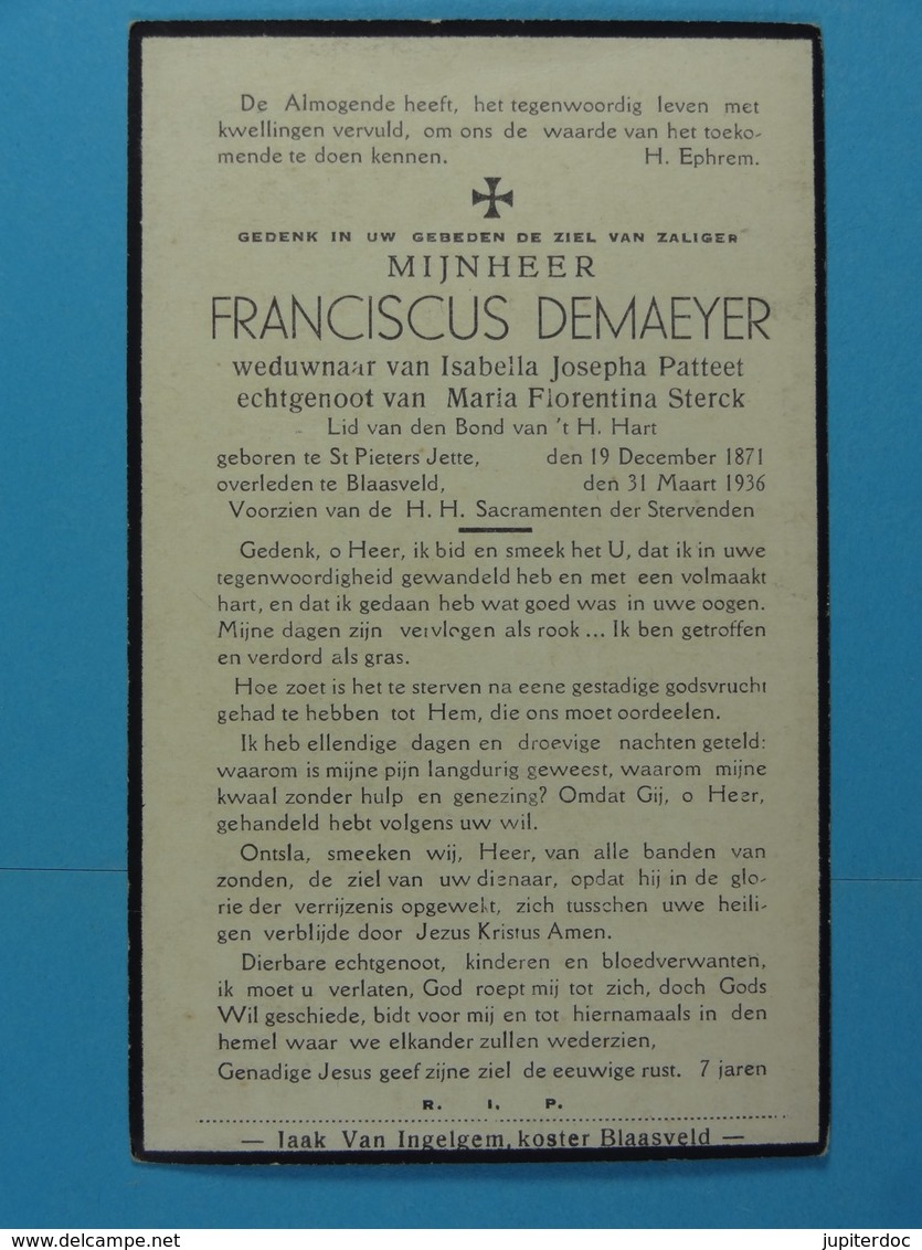 Franciscus Demaeyer Vf Patteet épx Sterck St Pieters Jette 1871 Blaasveld 1936 - Images Religieuses