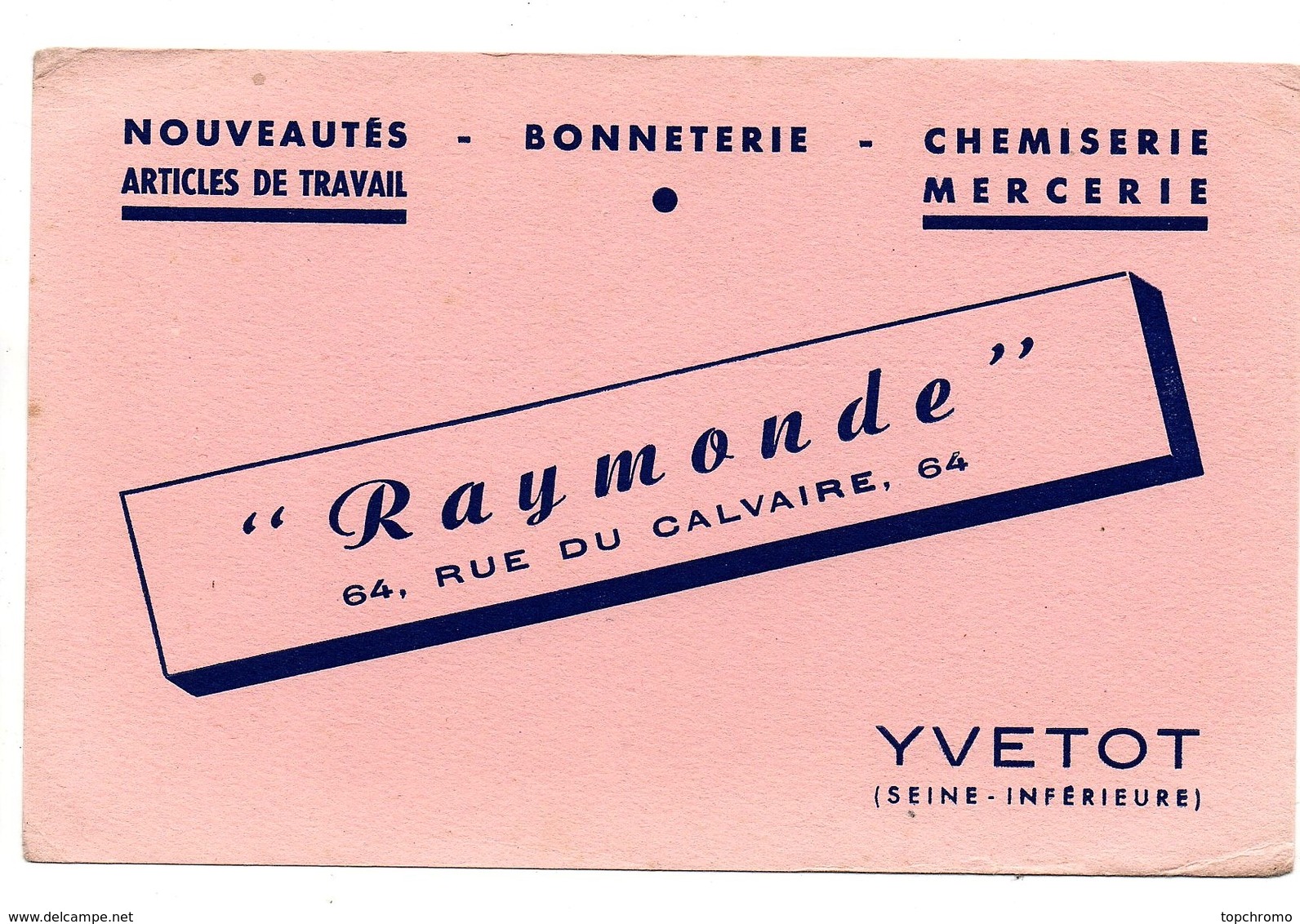 Buvard Bonneterie Chemiserie Mercerie Raymonde Rue Du Calvaire Yvetot - Textile & Vestimentaire