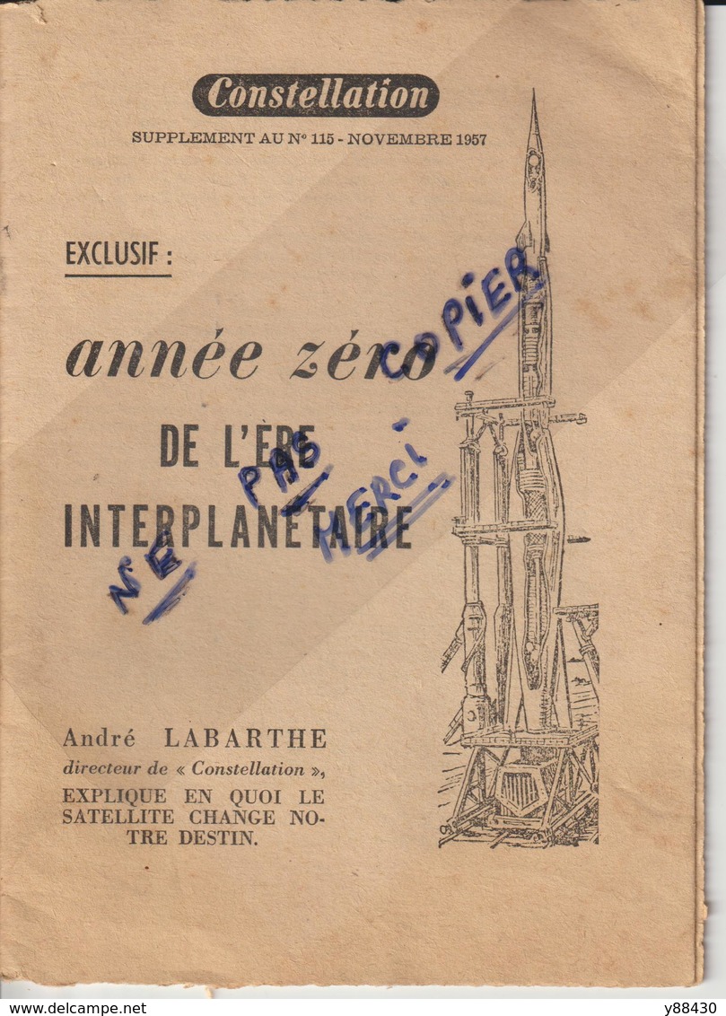 Livret - 1957 - ANNEE ZERO DE L'ERE INTERTERPLANETAIRE - Voir En Couverture SIMCA Voiture Aronde De 58 - 11 Scannes - Autres & Non Classés