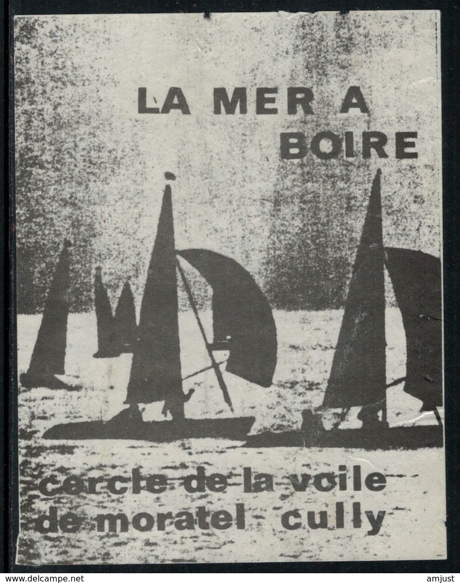 Rare // Etiquette De Vin // Bateaux à Voile //  Cully, Cercle De La Voile, La Mer à Boire - Bateaux à Voile & Voiliers