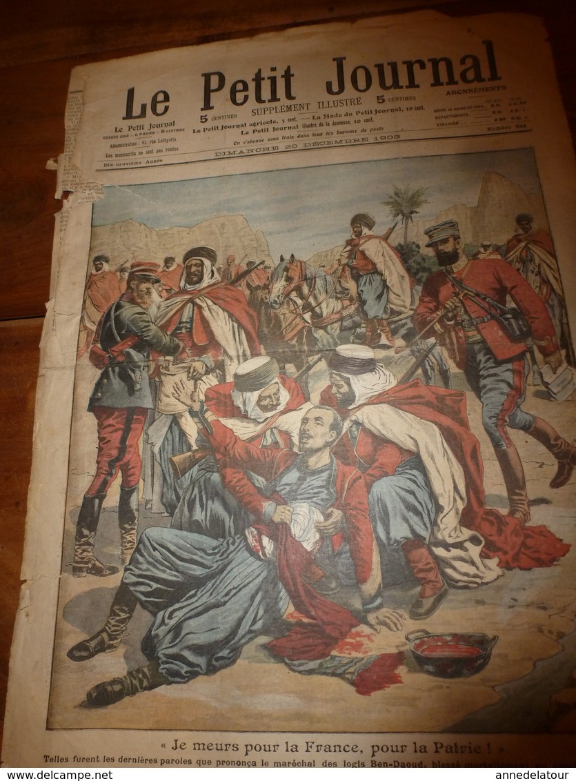 1908 LE PETIT JOURNAL:Héroïque Maréchal Des Logis Ben-Daoud à Anoual;Histoire D'un Honnête Voleur Avec Mr Marsolié; Etc - Le Petit Journal