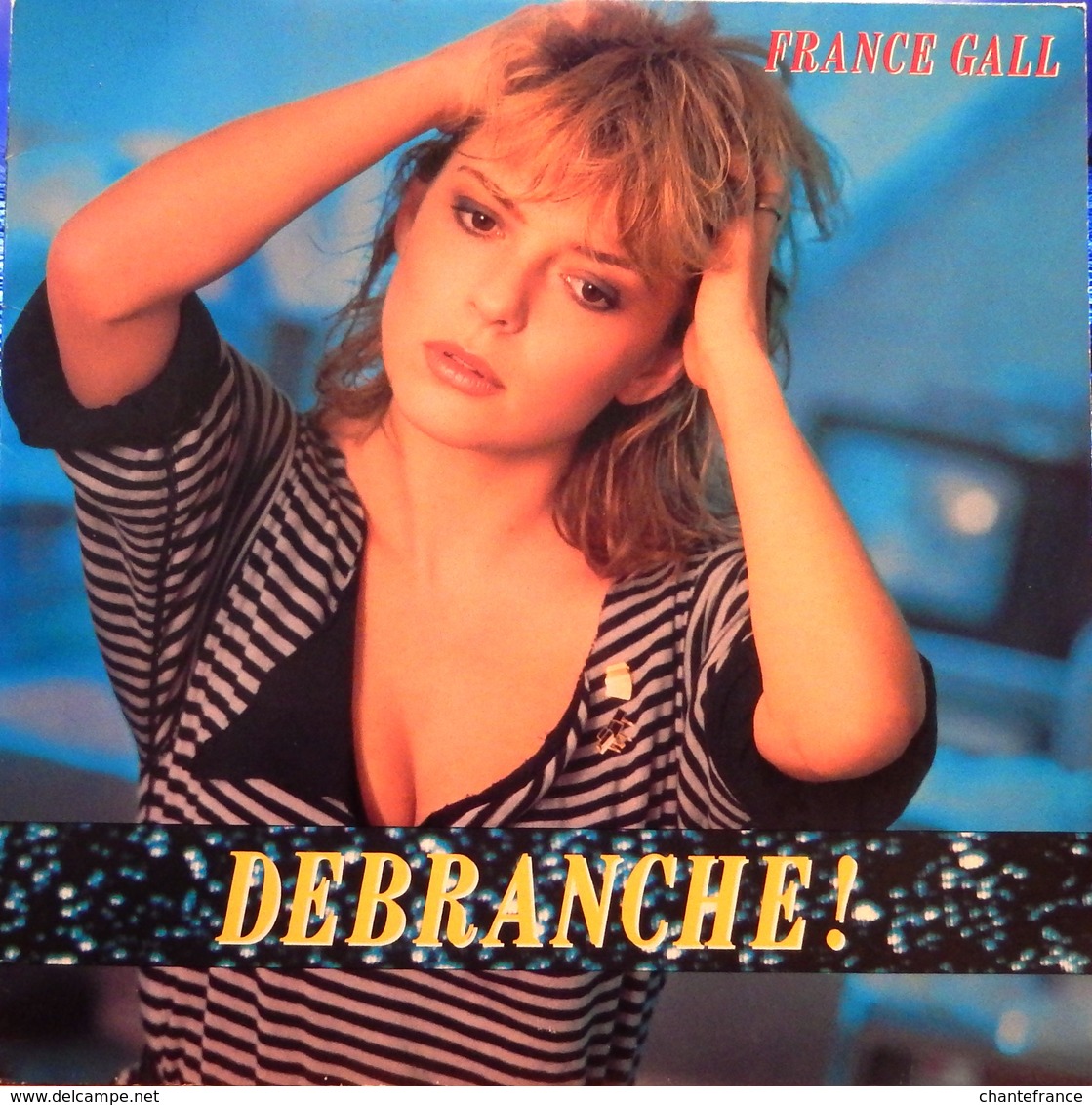 France Gall 33t. LP "debranche!" - Autres - Musique Française