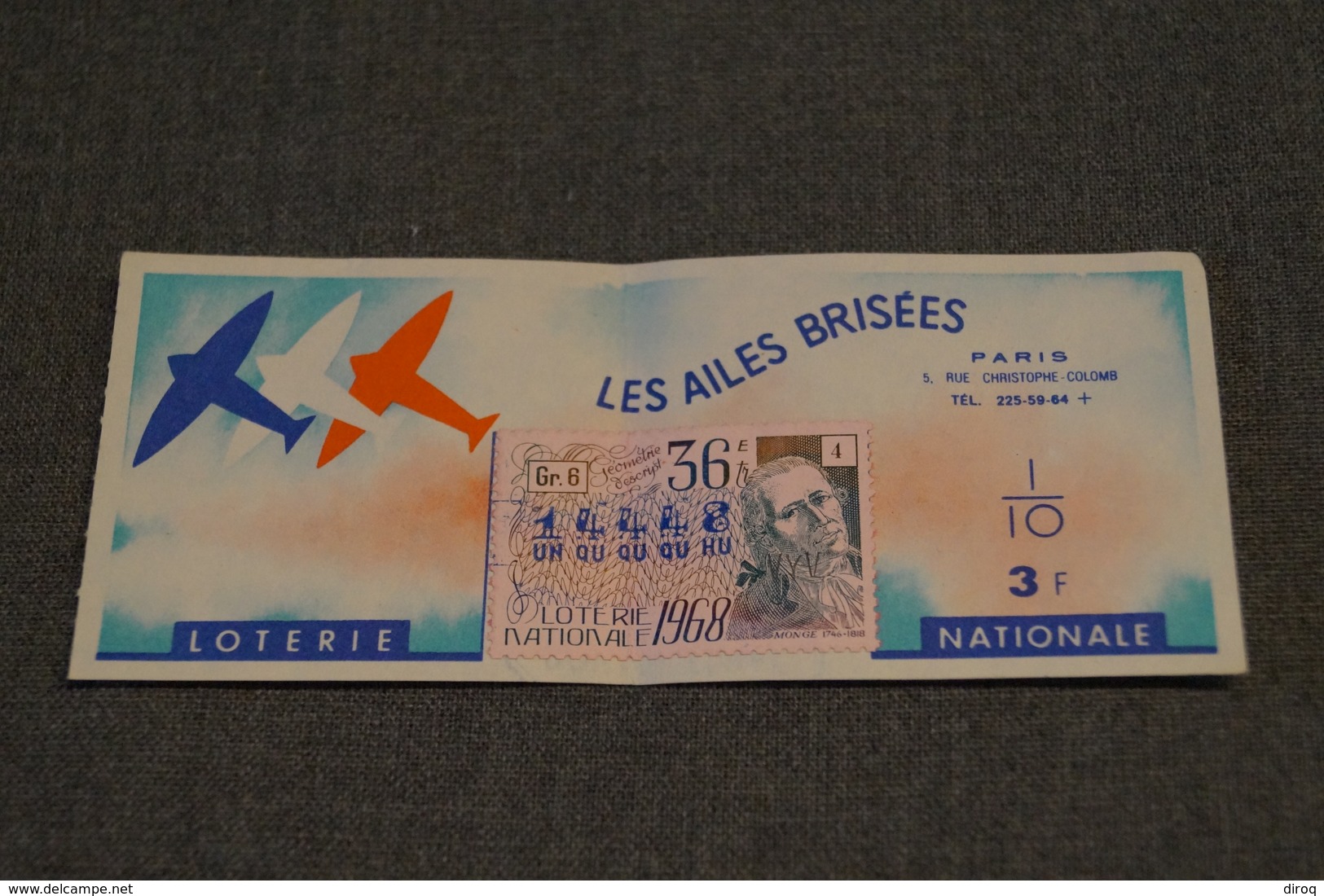 Billet Loterie Nationale FRANCE,1968,les Ailes Brisées - Billets De Loterie