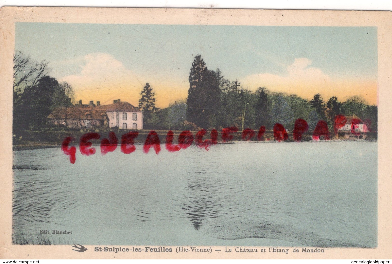 87 - SAINT SULPICE LES FEUILLES - ST SULPICE- CHATEAU ET ETANG DE MONDON - Saint Sulpice Les Feuilles