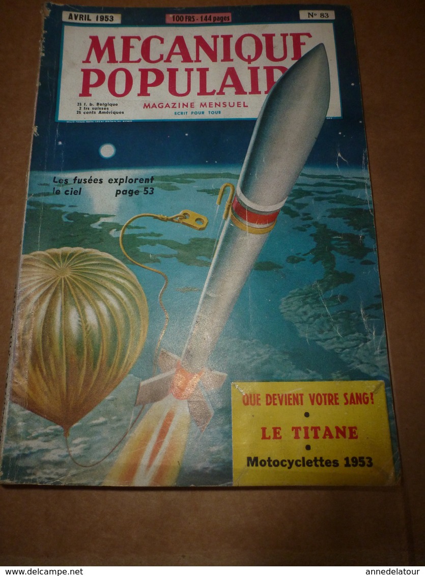 1953 MÉCANIQUE POPULAIRE: Chasse Aux Rayons Cosmiques;Les Motos Américaines;Fabriquer Une Voile;Recherche De Perles;etc - Altri & Non Classificati