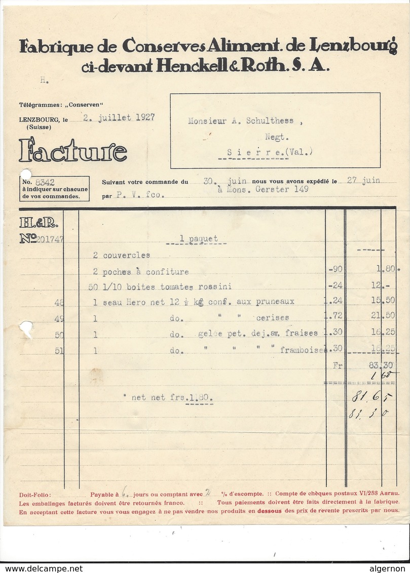 F99 - Facture Rechnung 1927 Fabrique De Conserve Lenzbourg Pour Schulthess Sierre - Suisse