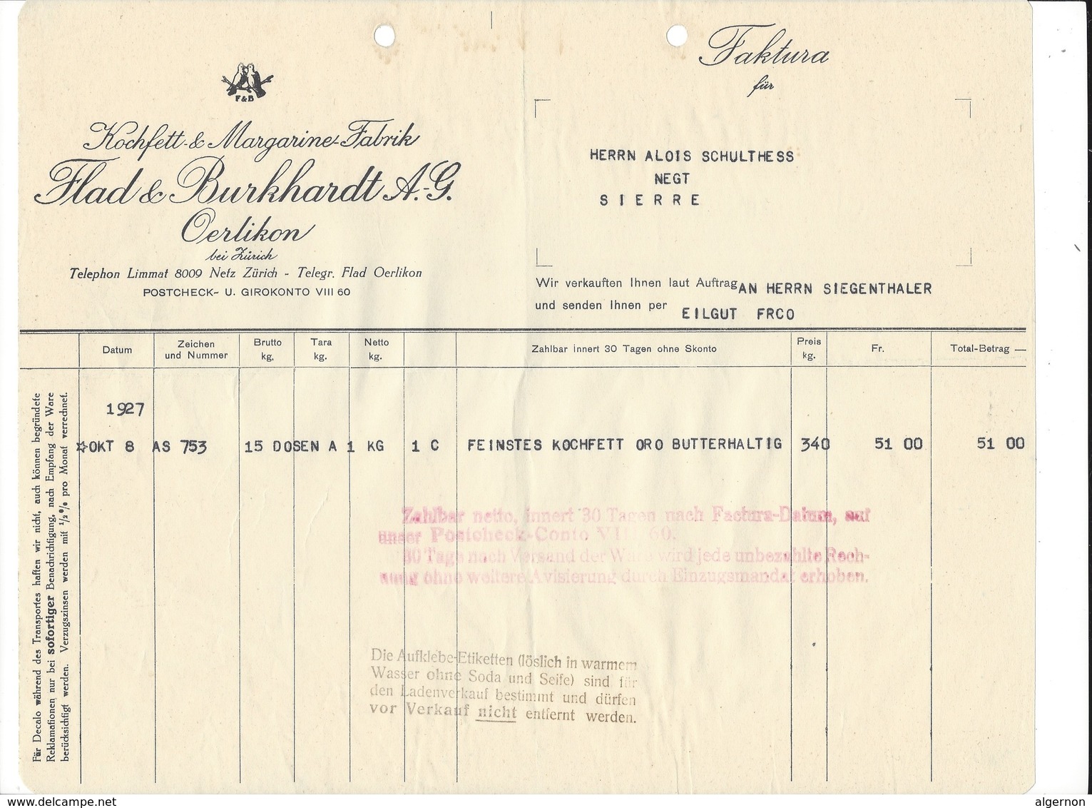 F104 - Facture Rechnung 1927 Oerlikon Kochfett Margarine Fabrik Flad & Burkhardt Pour Schulthess Sierre - Suisse