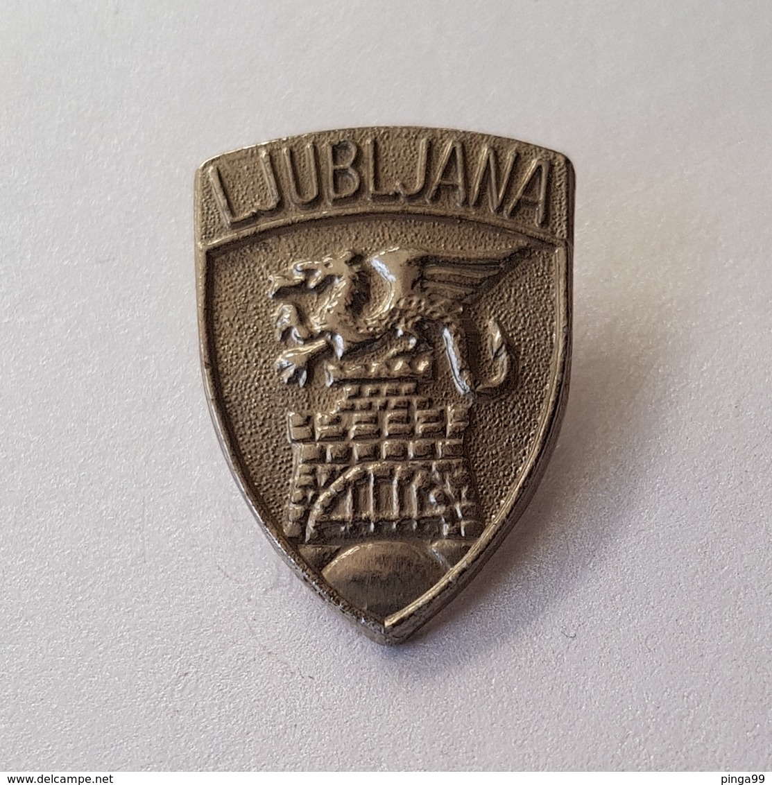 SLOVENIA CITY LJUBLJANA  COAT OF ARMS  INSIGNE BROCHE PIN BADGE DISTINTIVO - Cities