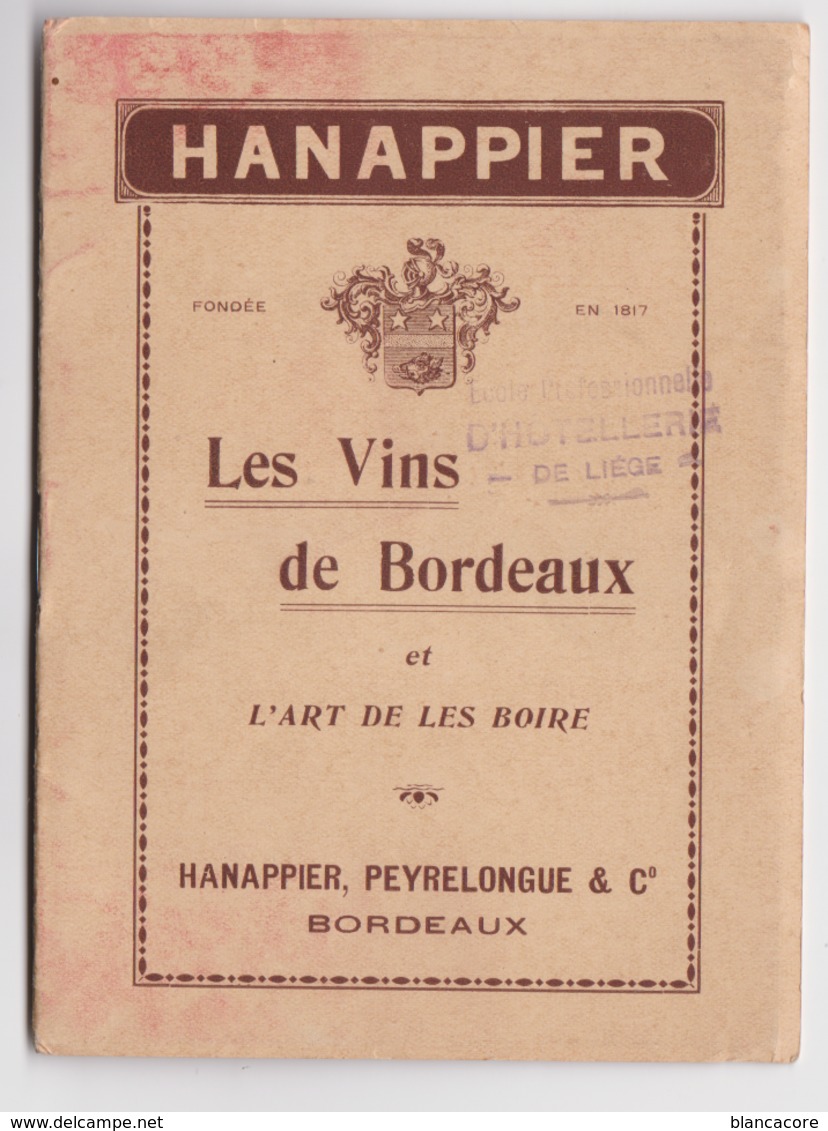 Les Vins De Bordeaux & L'art De Les Boire Hanappier & Peyrelongue - Gastronomie