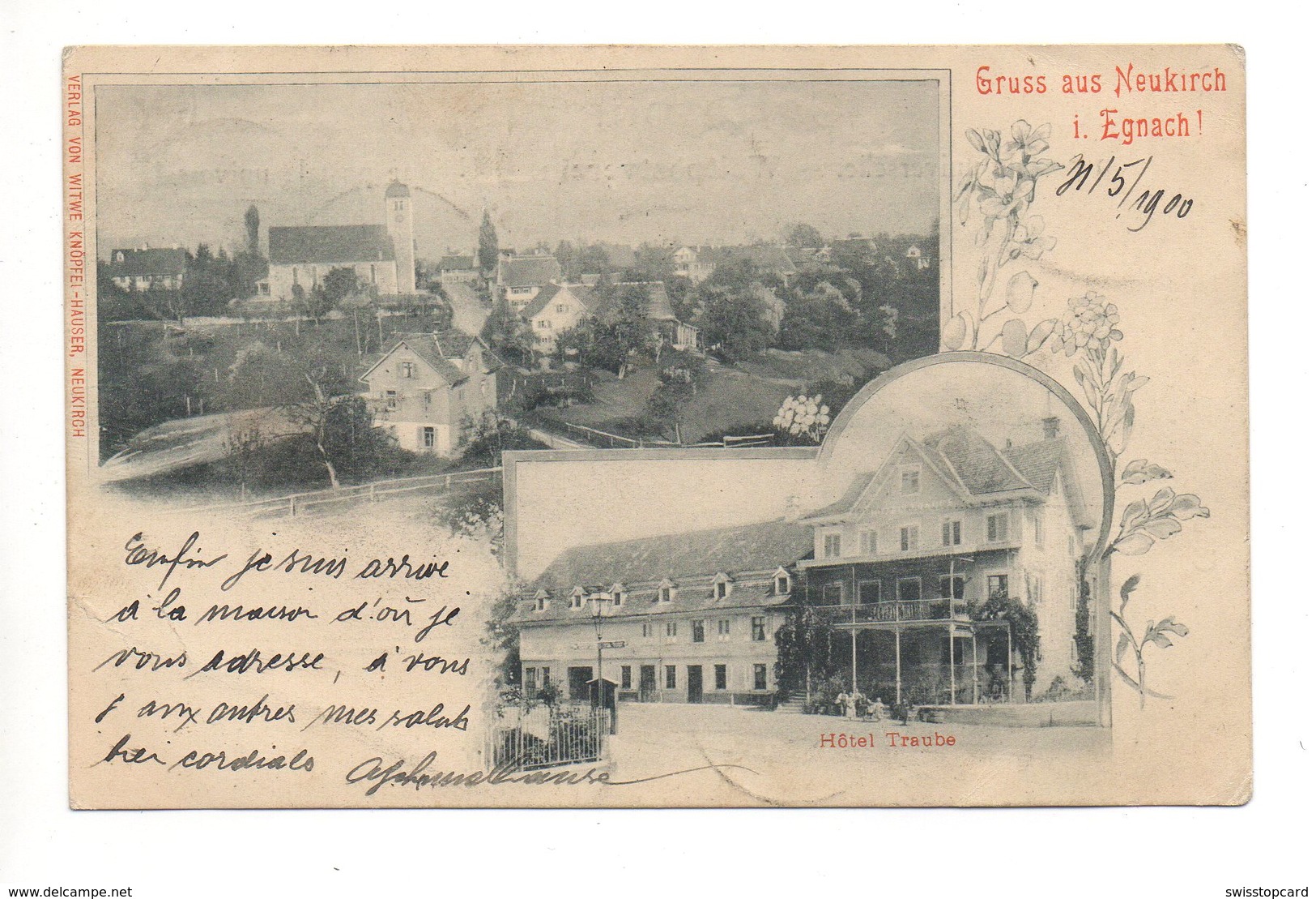 Gruss Aus NEUKIRCH EGNACH Hotel Traube Gel. 1900 N. Lyon Stempel Handlung G. Schmidhauser - Egnach